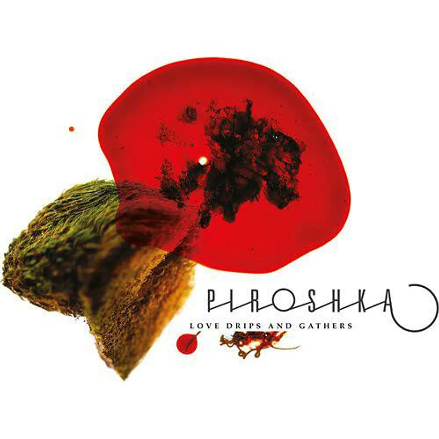 Piroska LOVE DRIPS & GATHERS (COLORED VINYL/LIMITED) Vinyl Record