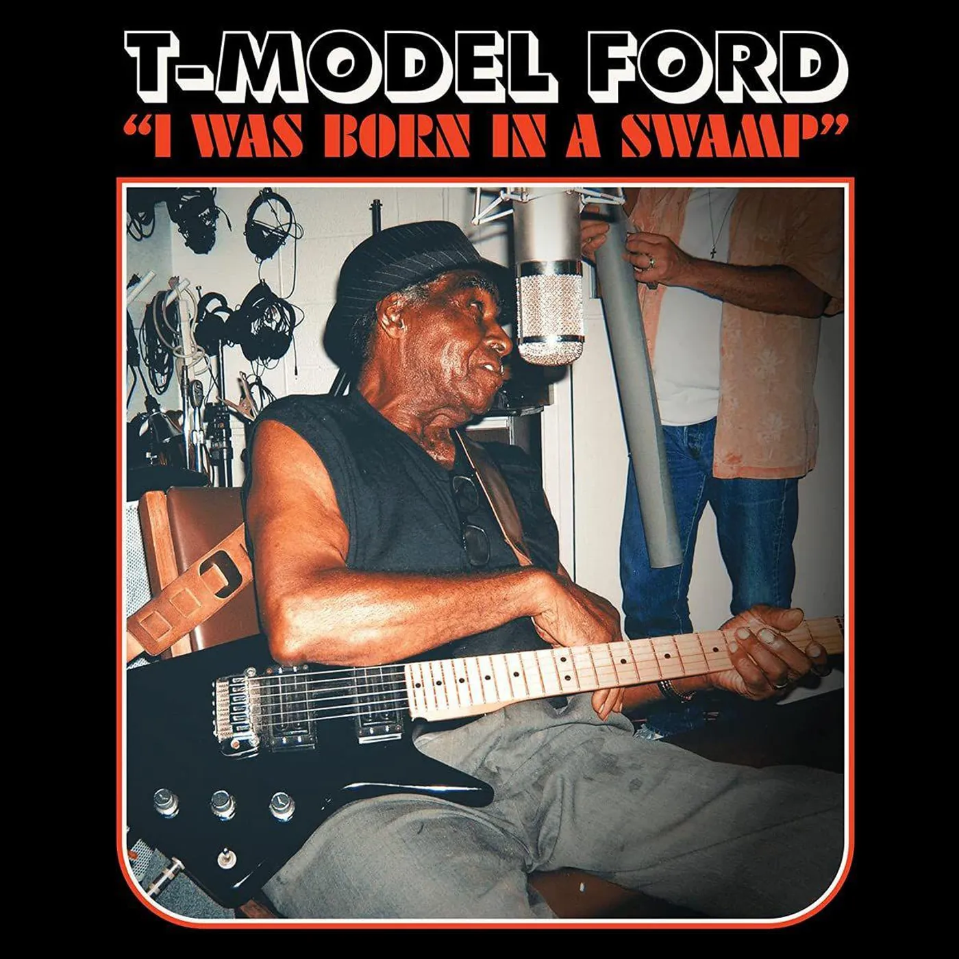 T-Model Ford I WAS BORN IN A SWAMP (CLEAR RED VINYL) Vinyl Record