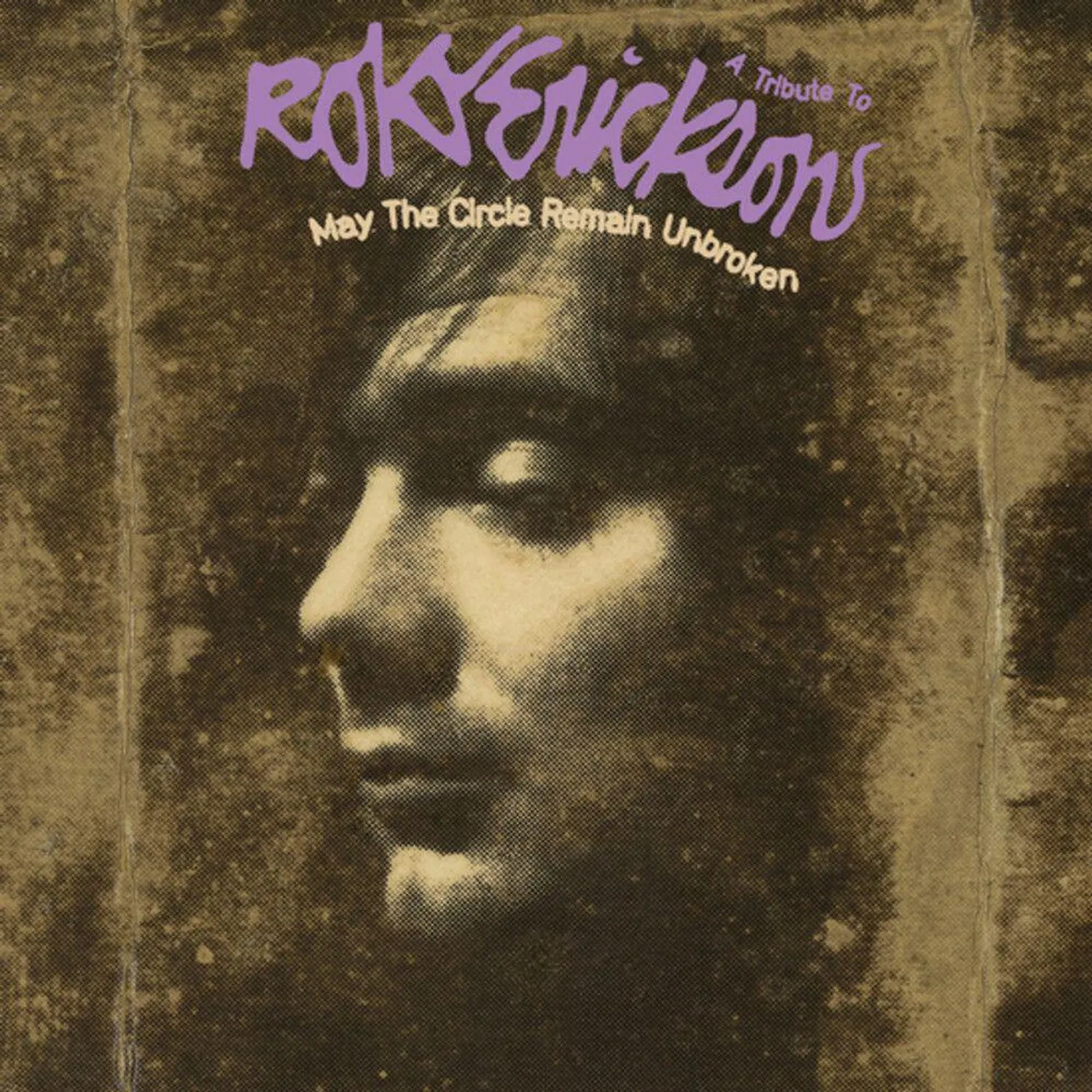 Various Artists  MAY THE CIRCLE REMAIN UNBROKEN: A TRIBUTE TO ROKY ERICKSON (CLEAR W/ HI-MELT VINYL) (RSD) Vinyl Record