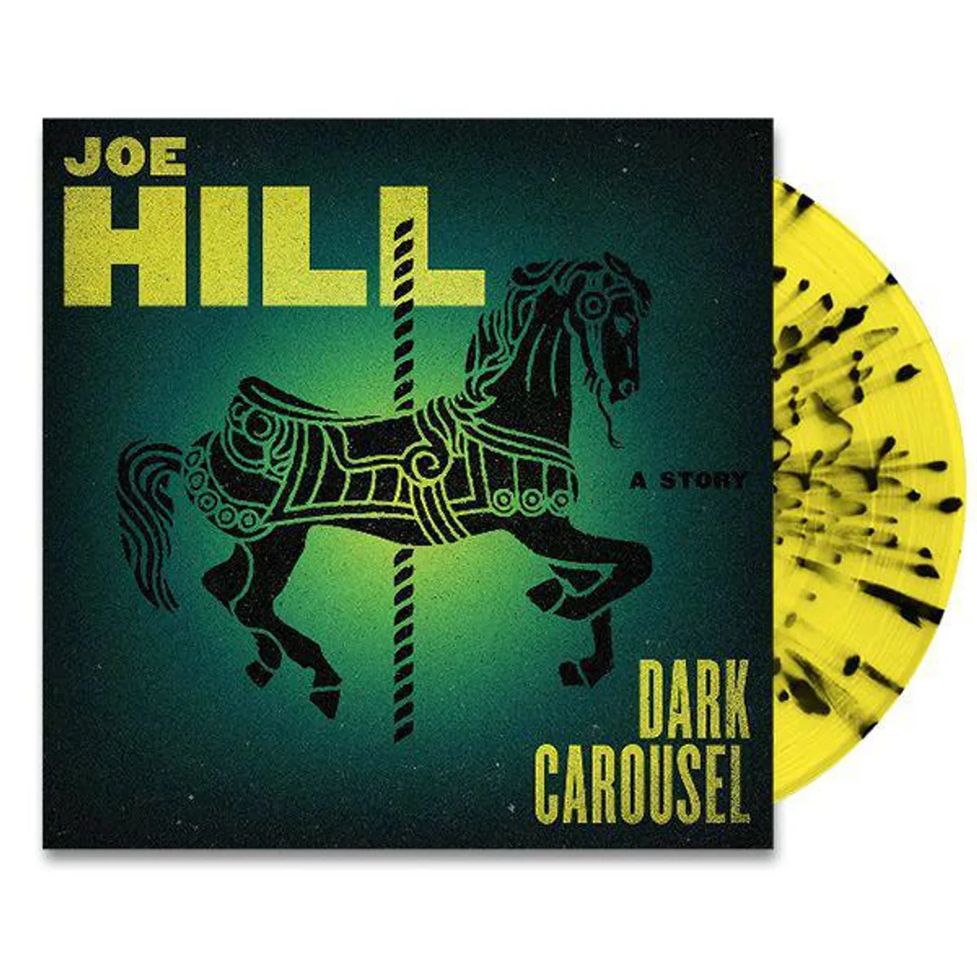 Joe Hill Dark Carousel: Narrated by Nate Corddry (Yellow With Black Splatter Vinyl/Gatefold/DL Code)