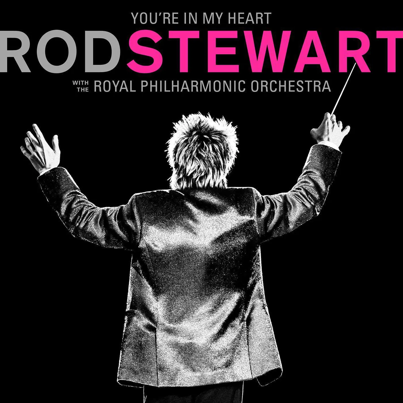 You're In My Heart: Rod Stewart With The Royal Philharmonic Orchestra (I) [2LP/Pink] Vinyl Record