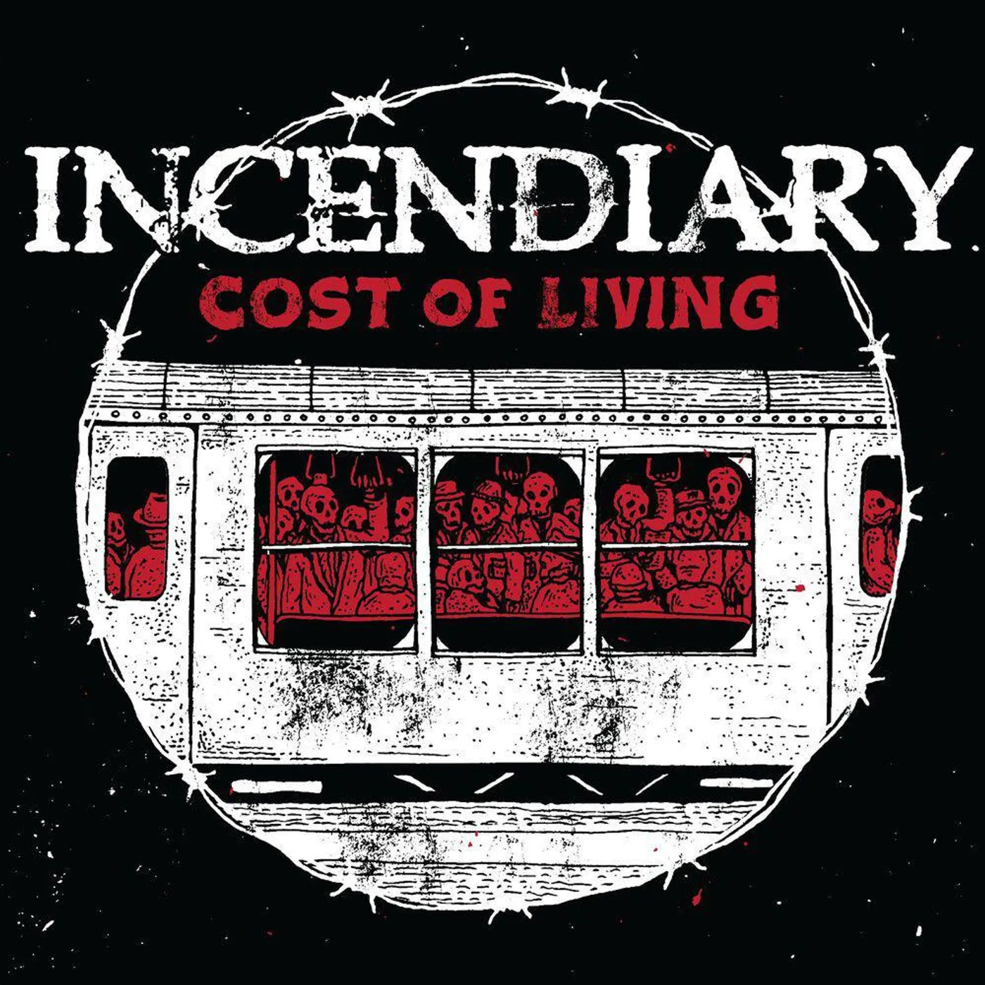 Incendiary Cost of Living Vinyl Record