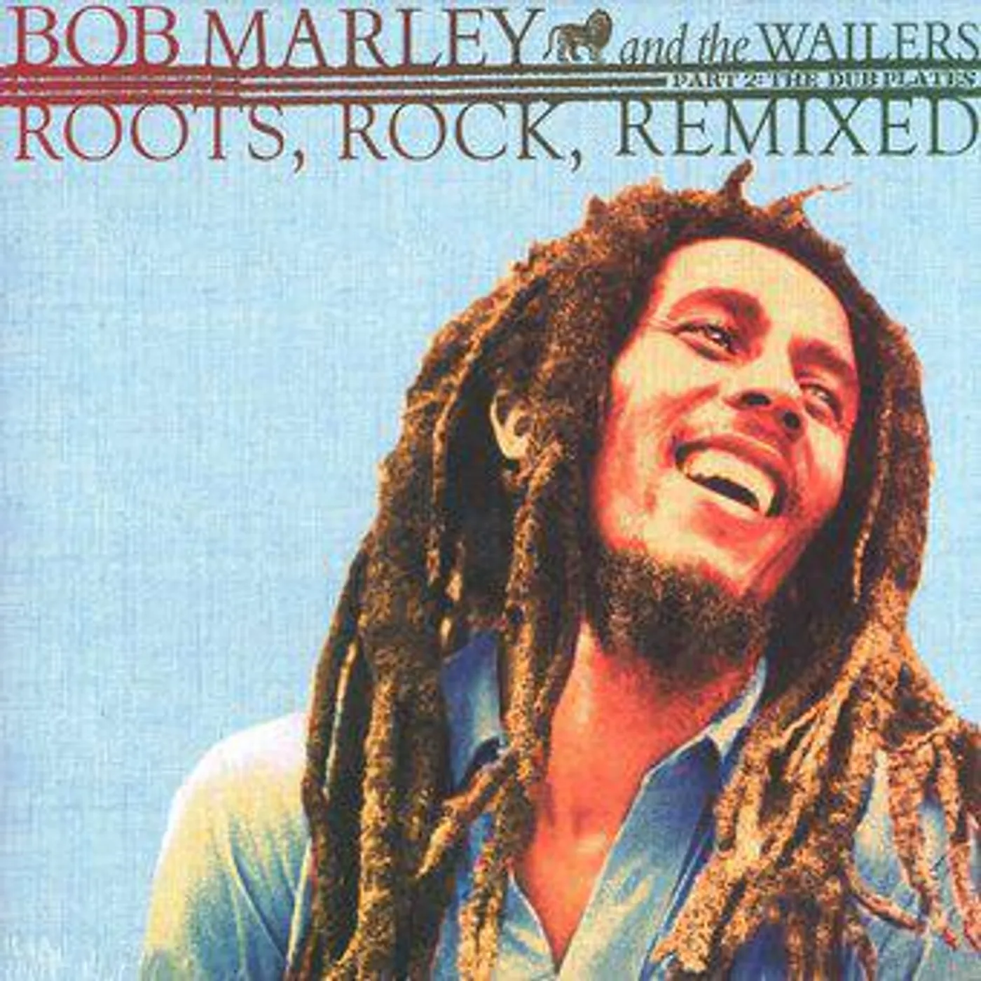 Bob Marley Roots, Rock, Remixed (Part 2: The Dub Plates) Vinyl Record