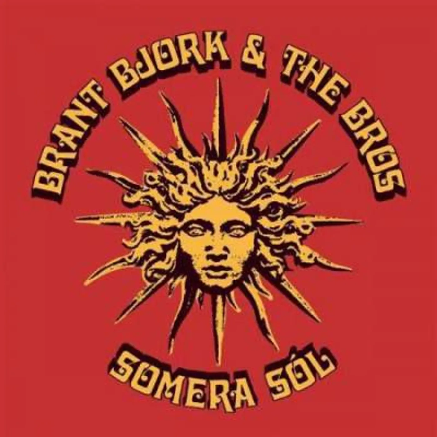 Brant Bjork And The Bros Somera Sol vinyl record
