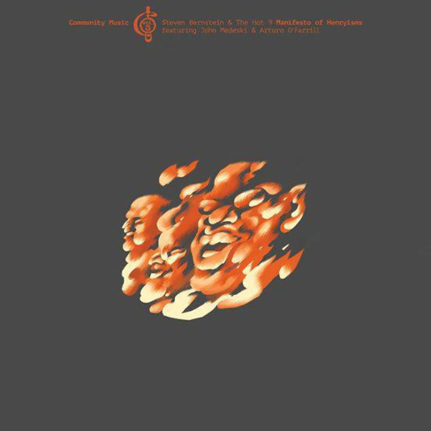 Steven Bernstein & The Hot 9 Manifesto Of Henryisms (Community Music,Vol. 3) vinyl record