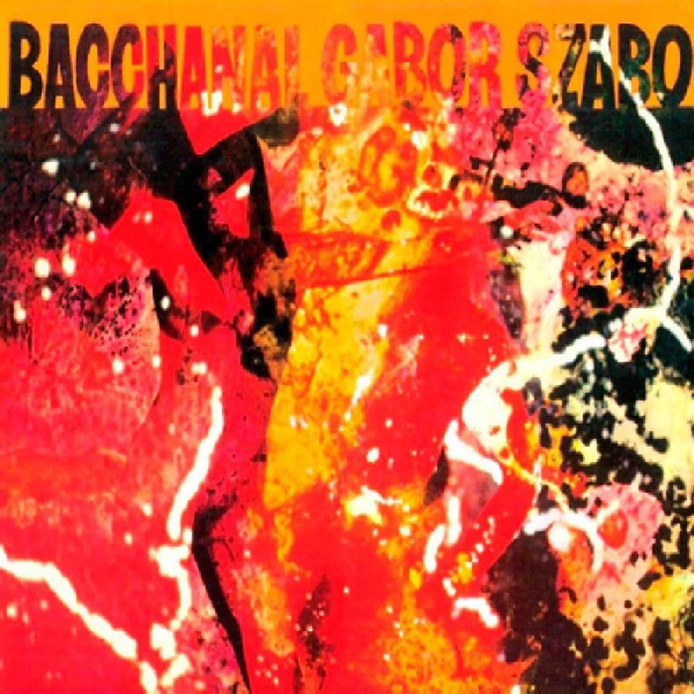 Gábor Szabó Bacchanal (Orange) Vinyl Record