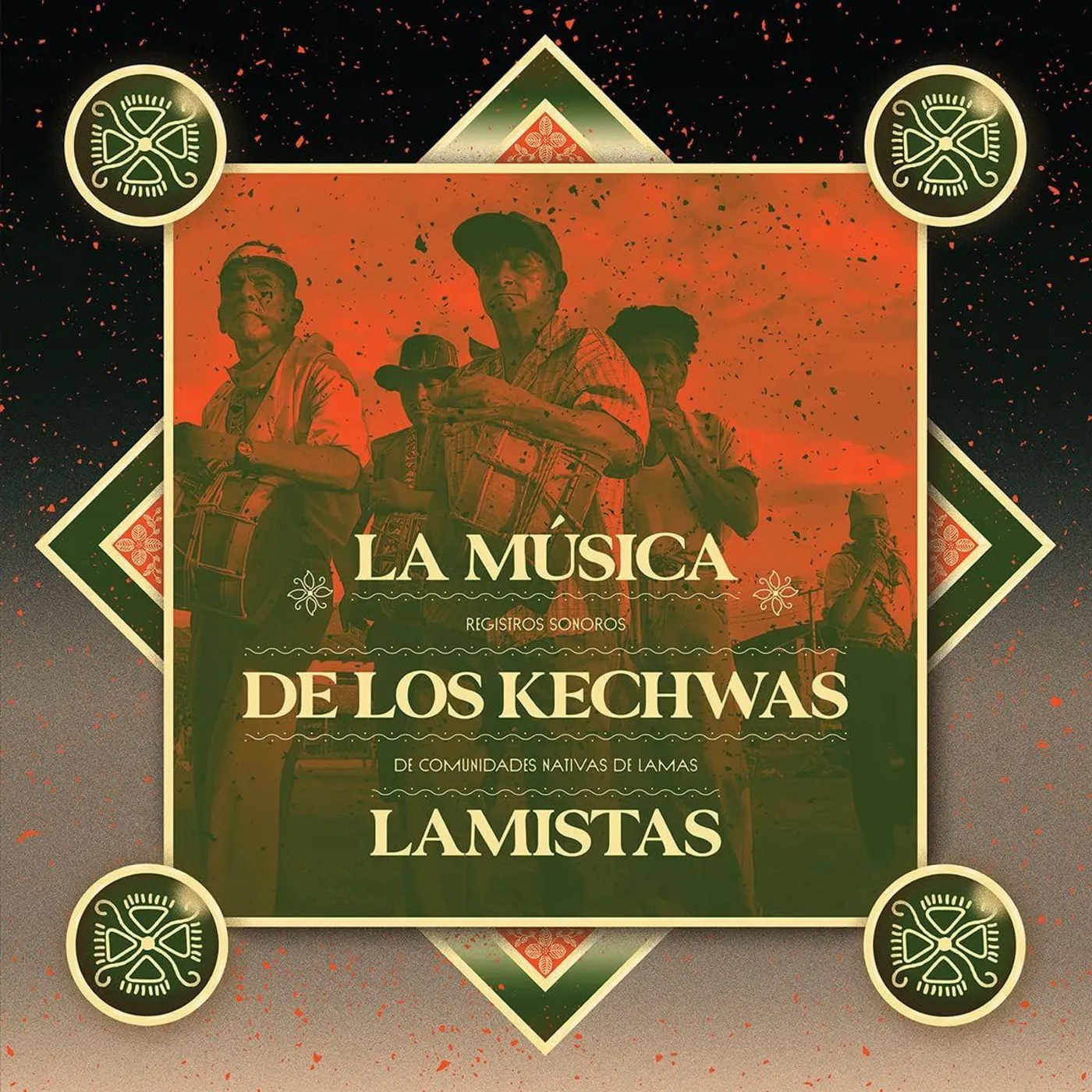 Los Abuelos del Wayku La Musica De Los Kechwas Lamistas: Registros Sonoros De Comunidades Nativas De Lamas Vinyl Record