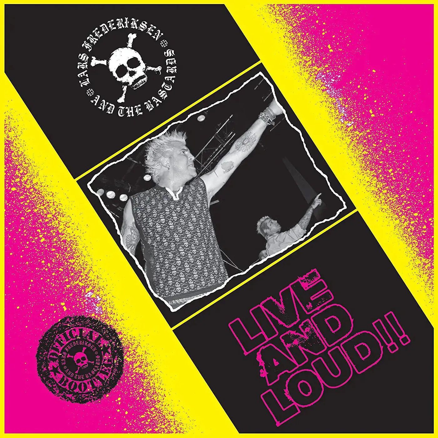 Lars Frederiksen and the Bastards Live 'N' Loud Vinyl Record