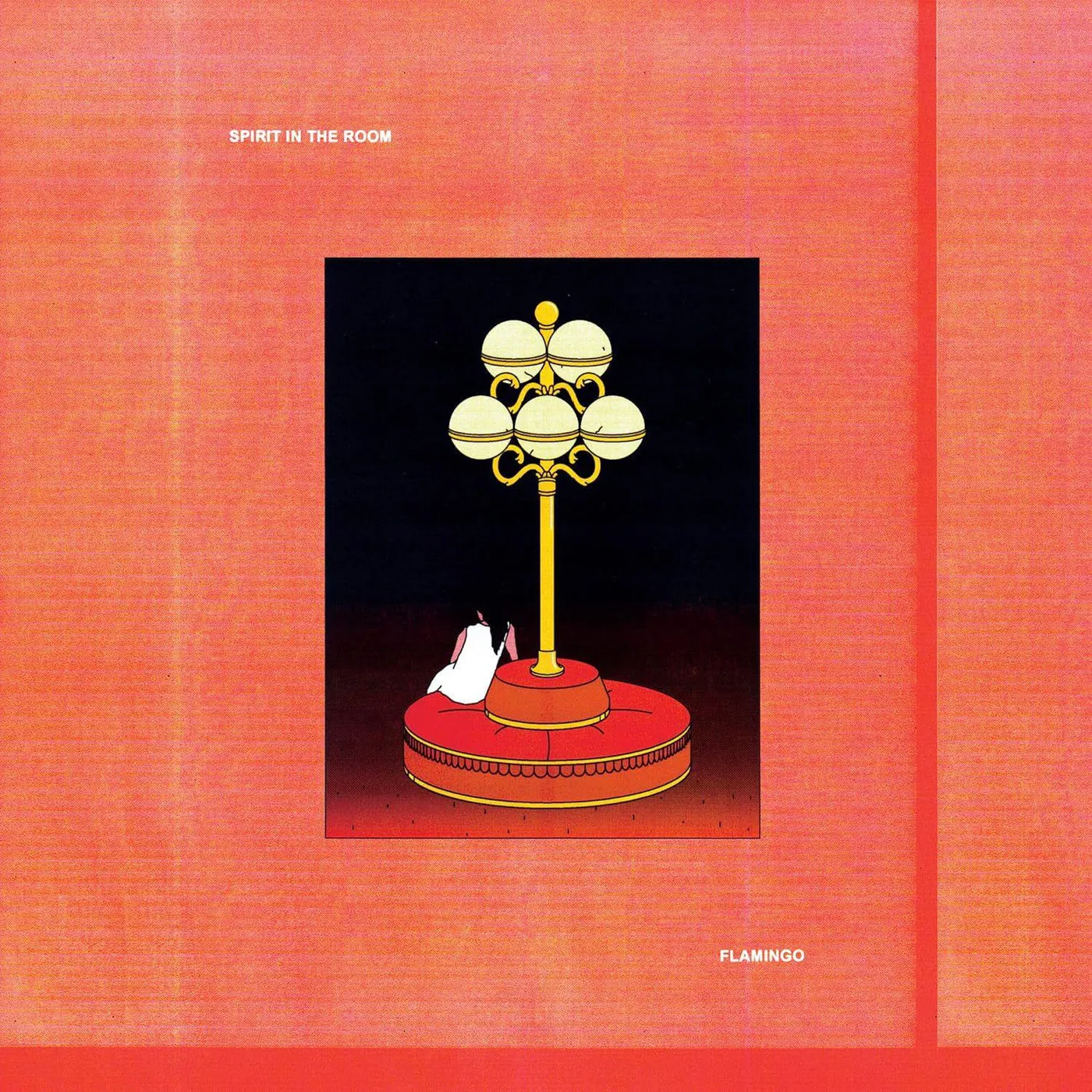 Spirit in the Room FLAMINGO Vinyl Record