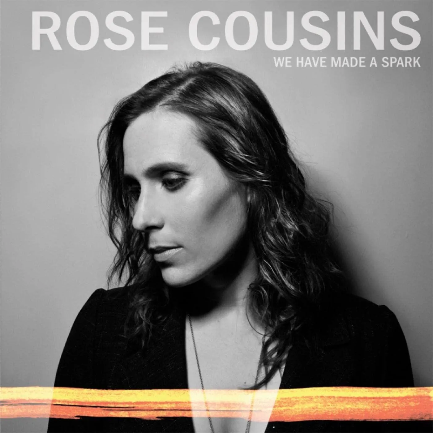 Rose Cousins We Have Made A Spark - 10th Anniversary (Orange) Vinyl Record