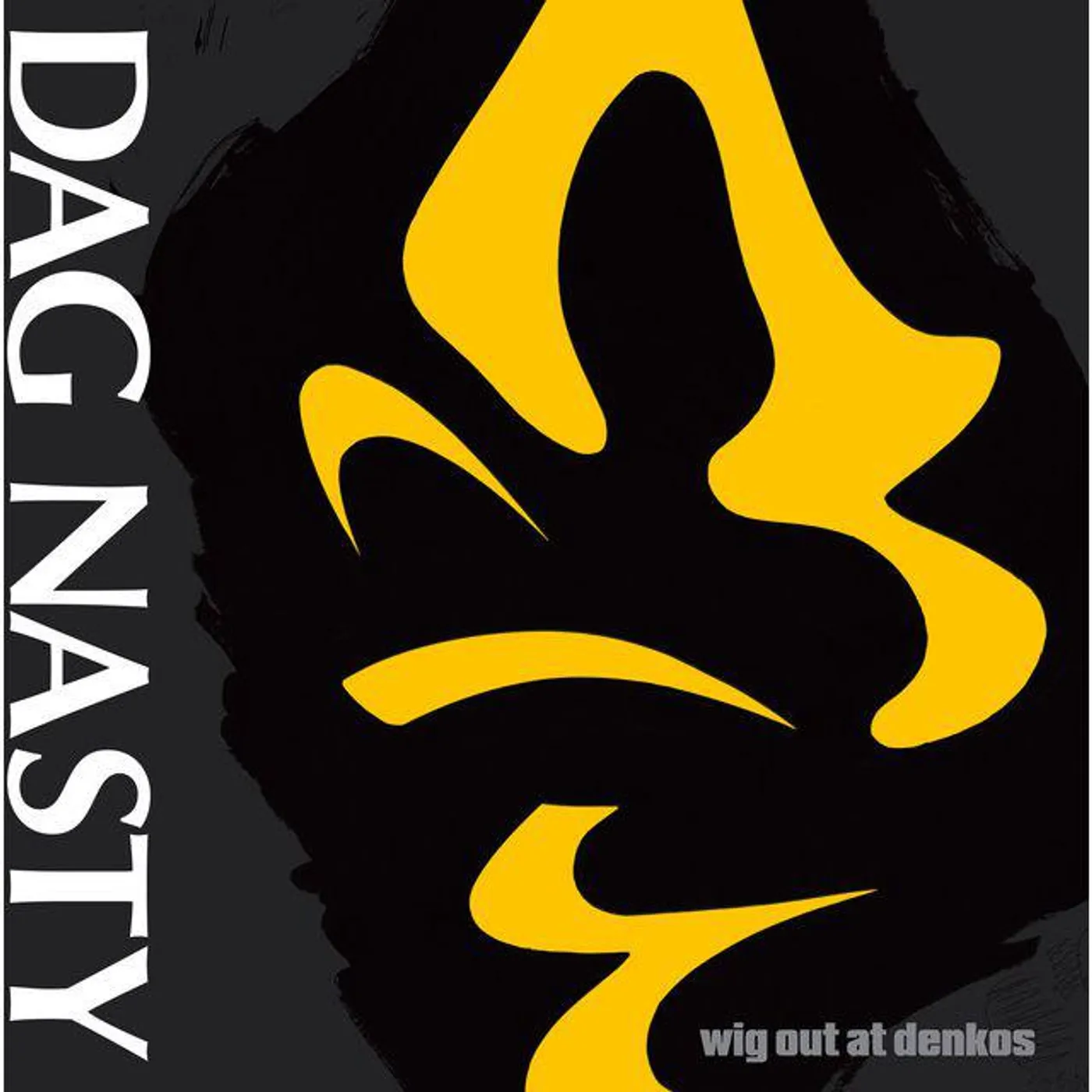 Dag Nasty WIG OUT AT DENKOS Vinyl Record