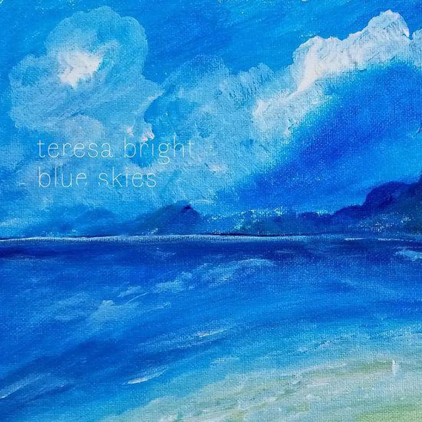 Teresa Bright Blue Skies vinyl record