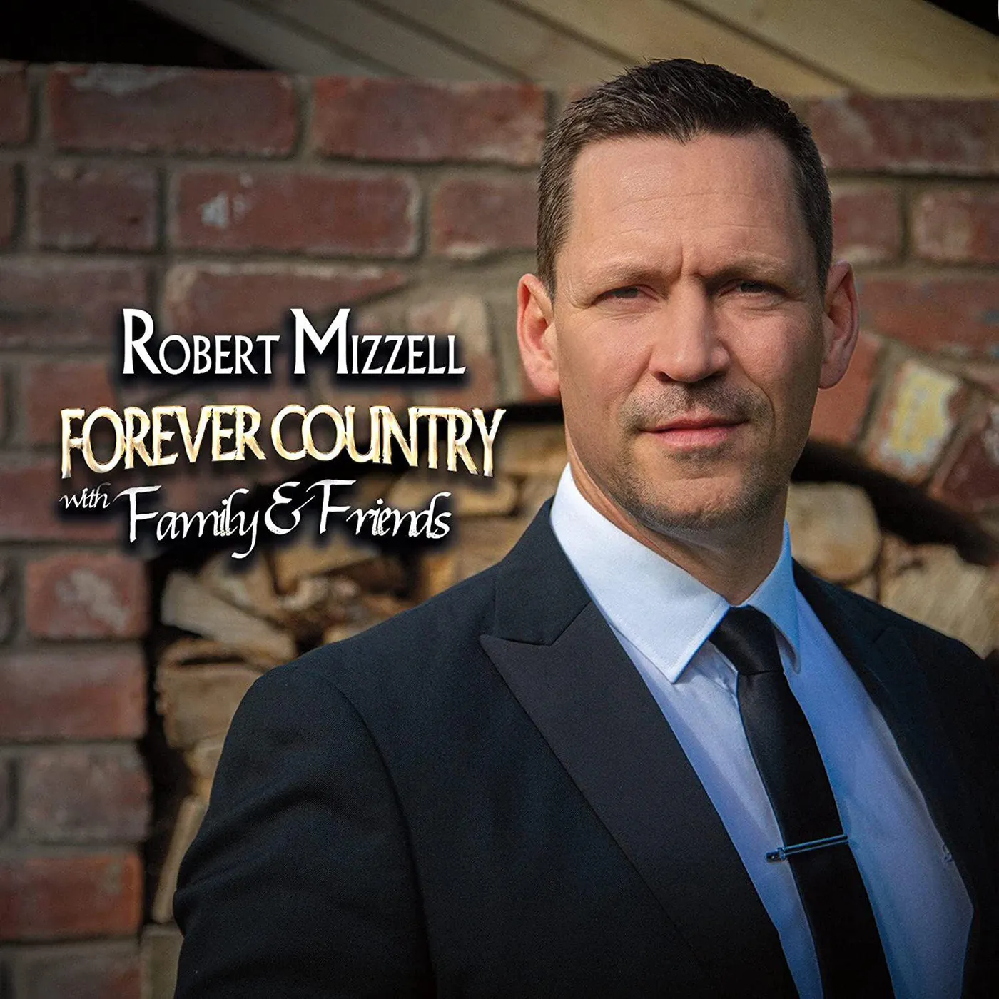 Robert Mizzell Forever Country With Family & Friends vinyl record