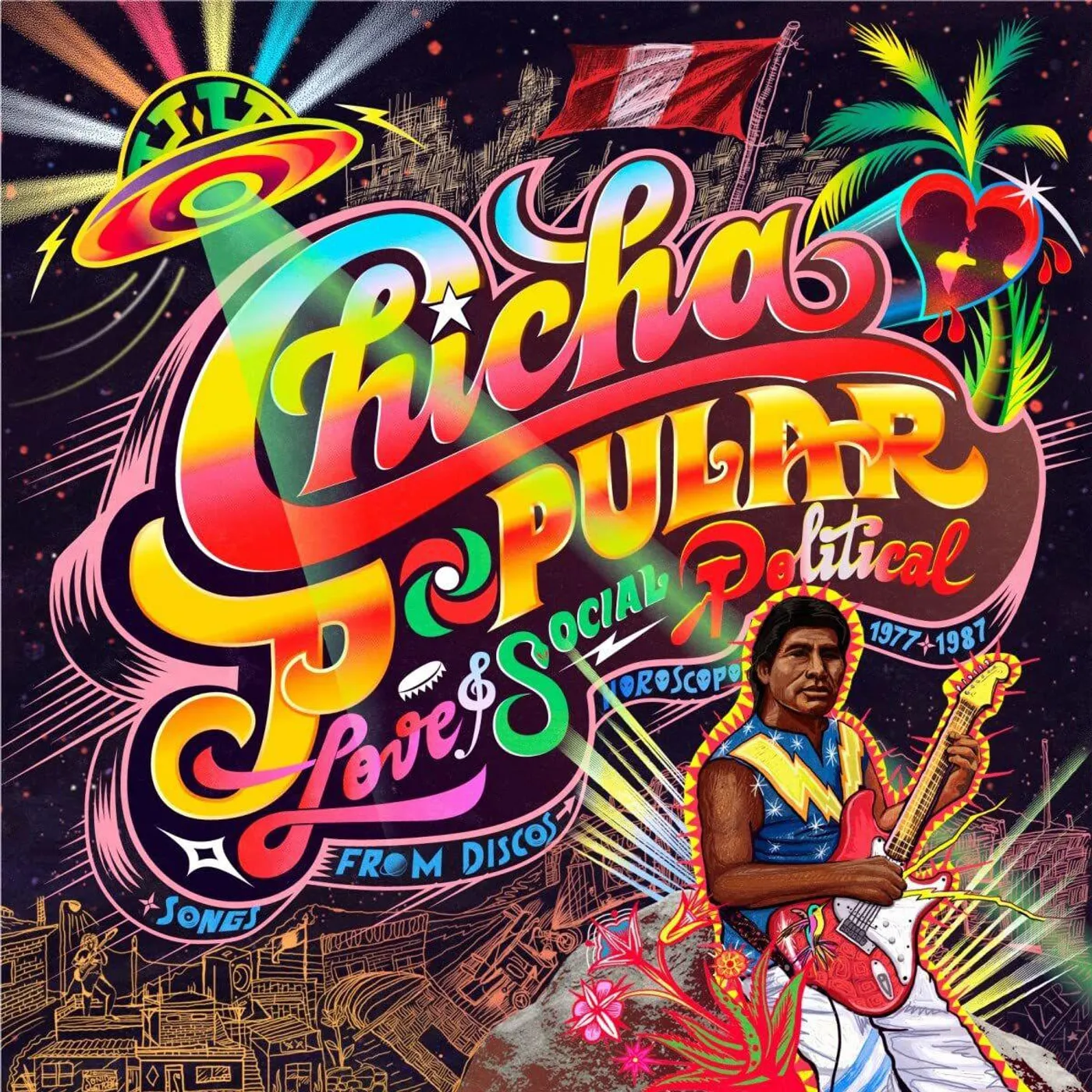 Various Artists  Chicha Popular: Love & Social Political Songs From Peru's Discos Horoscopo 1977-1987 Vinyl Record