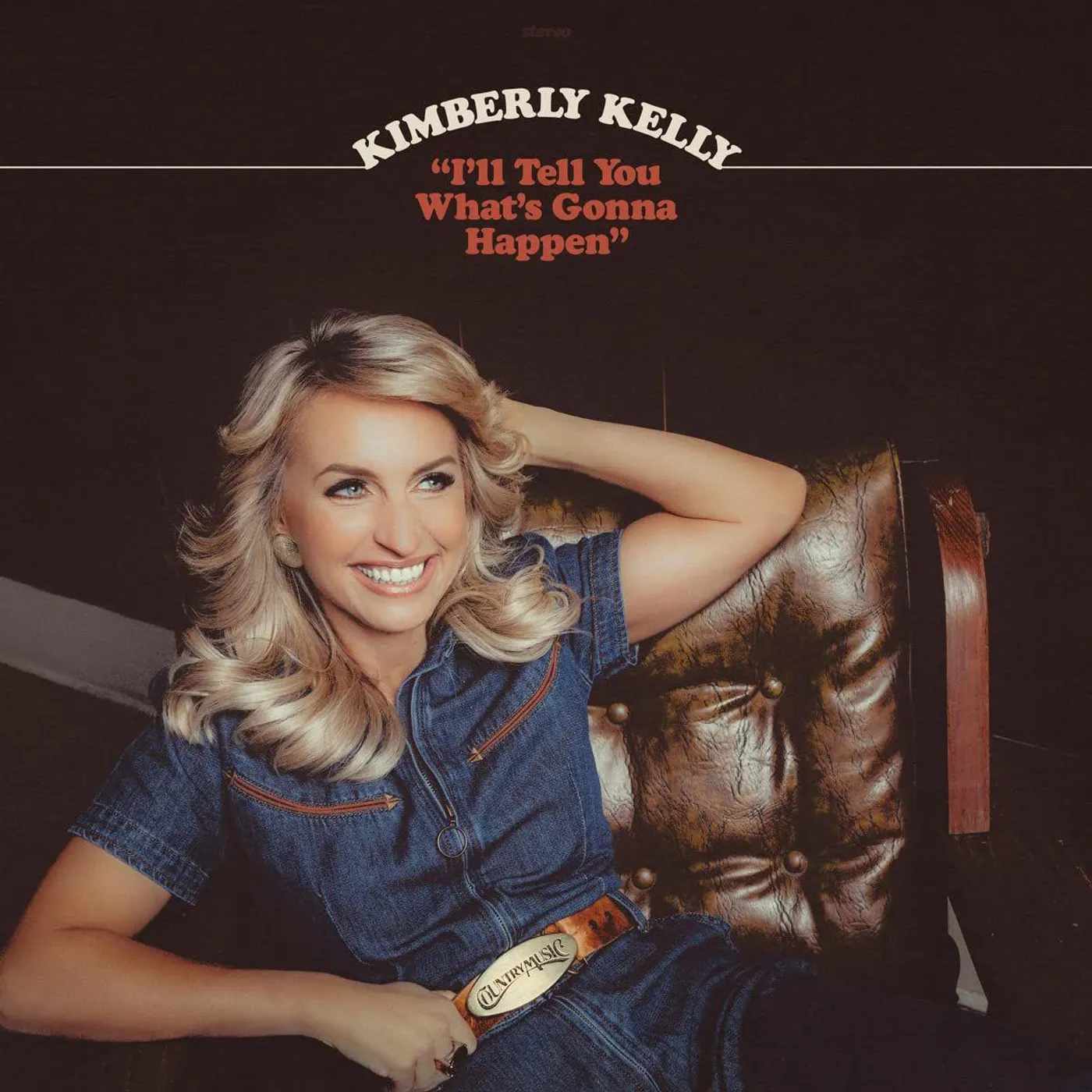 Kimberly Kelly I'll Tell You What's Gonna Happen Vinyl Record