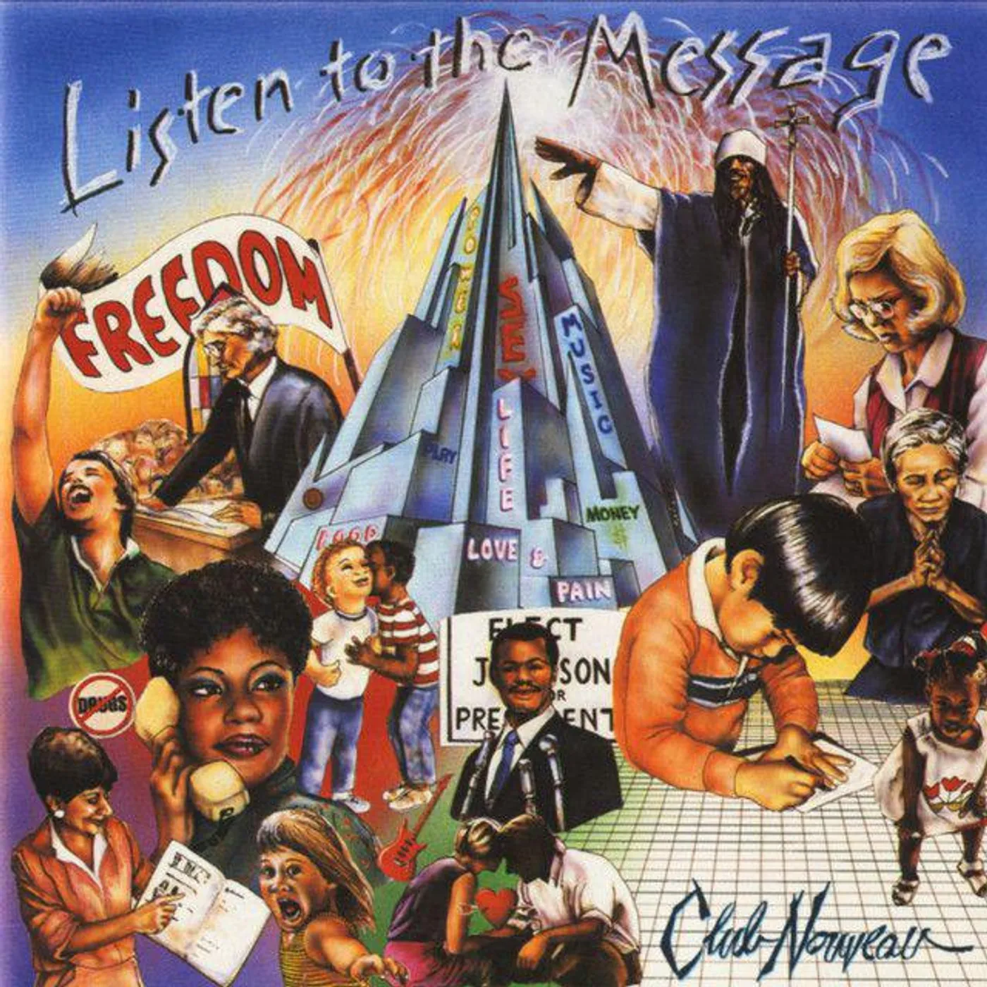 Club Nouveau Listen To The Message Vinyl Record