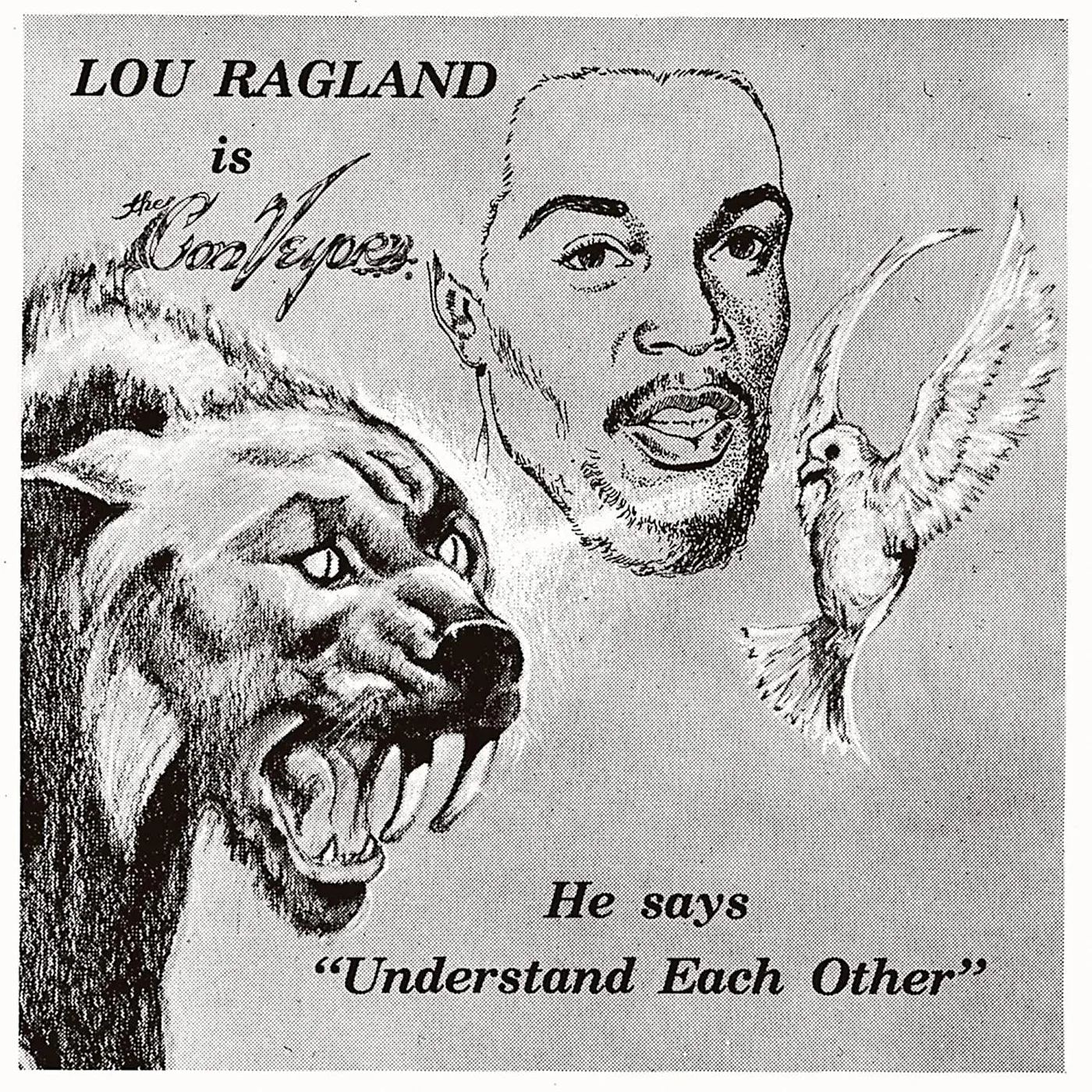 Lou Ragland IS THE CONVEYOR "UNDERSTAND EACH OTHER" (Milky Clear) Vinyl Record