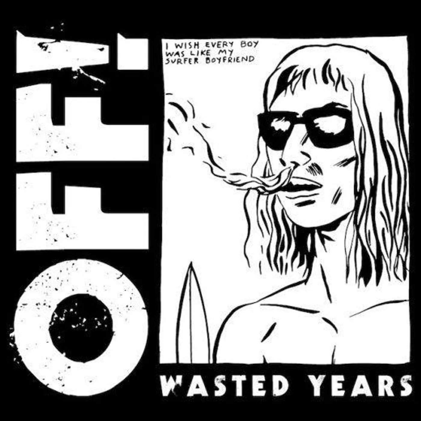 OFF! Wasted Years (Translucent Red) Vinyl Record
