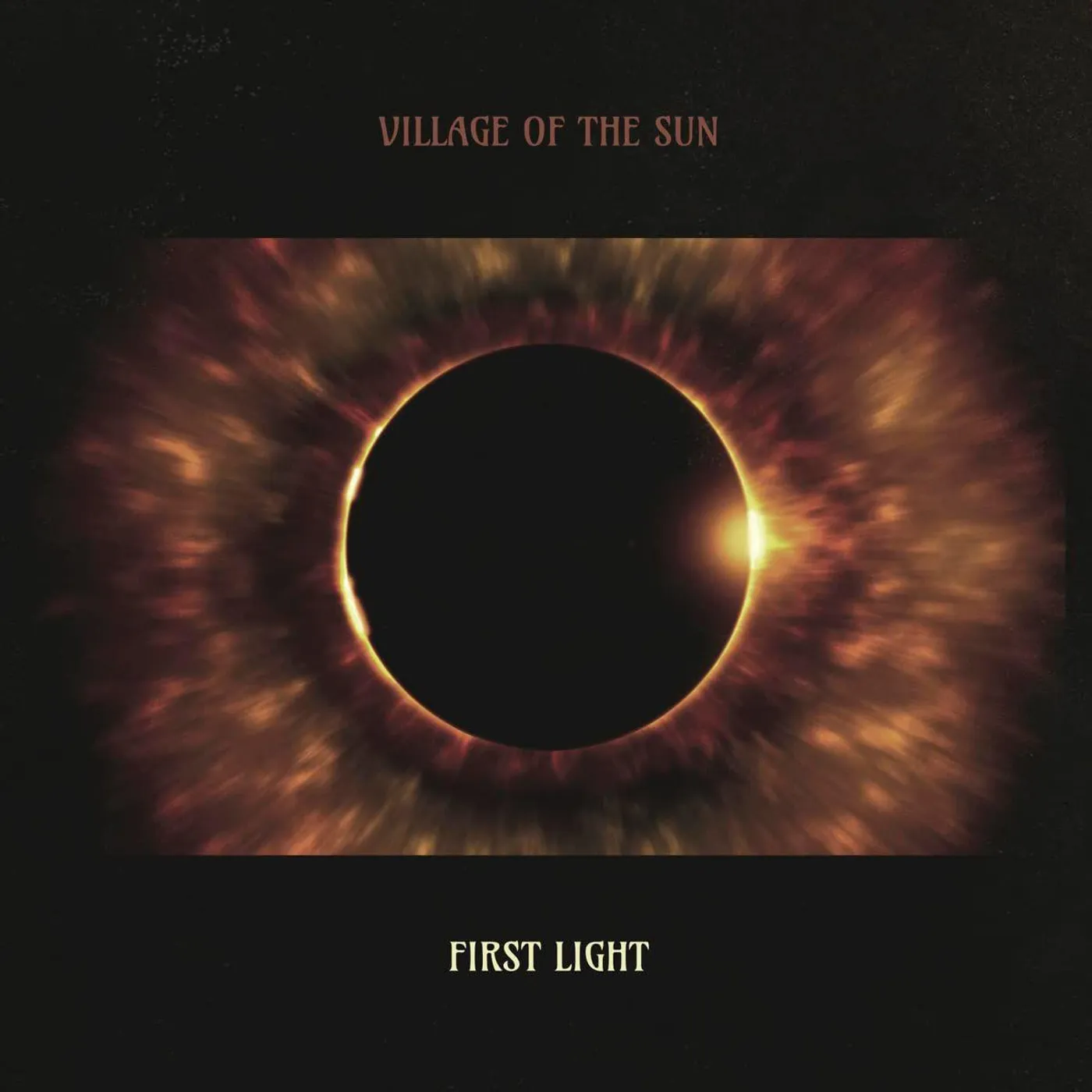 Village of the Sun First Light Vinyl Record