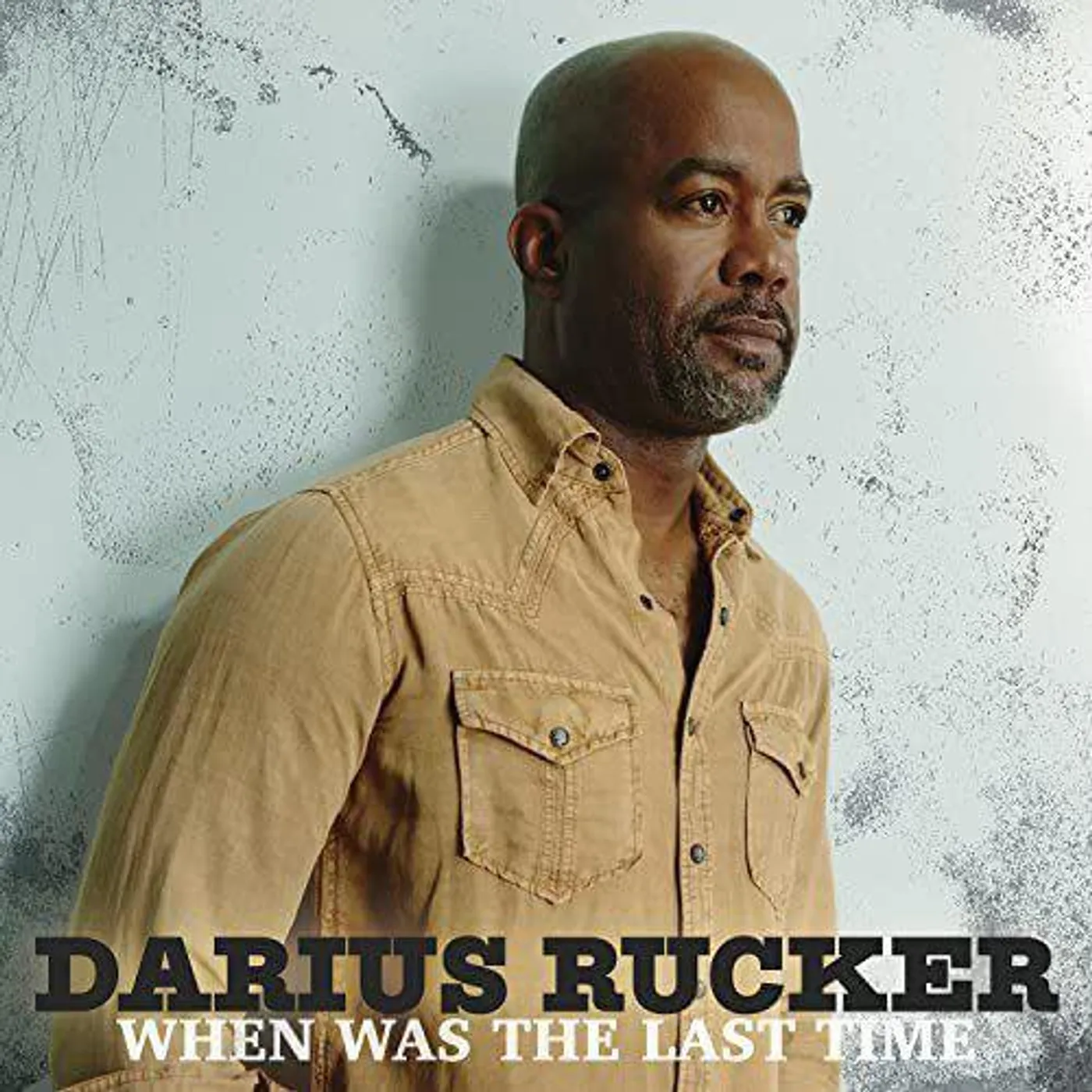 Darius Rucker When Was The Last Time Vinyl Record