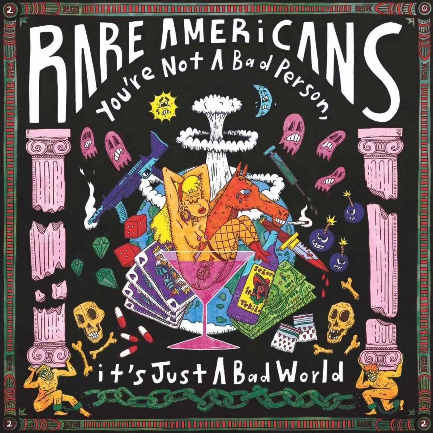 Rare Americans YOU'RE NOT A BAD PERSON IT'S JUST A BAD WORLD (YELLOW VINYL) Vinyl Record