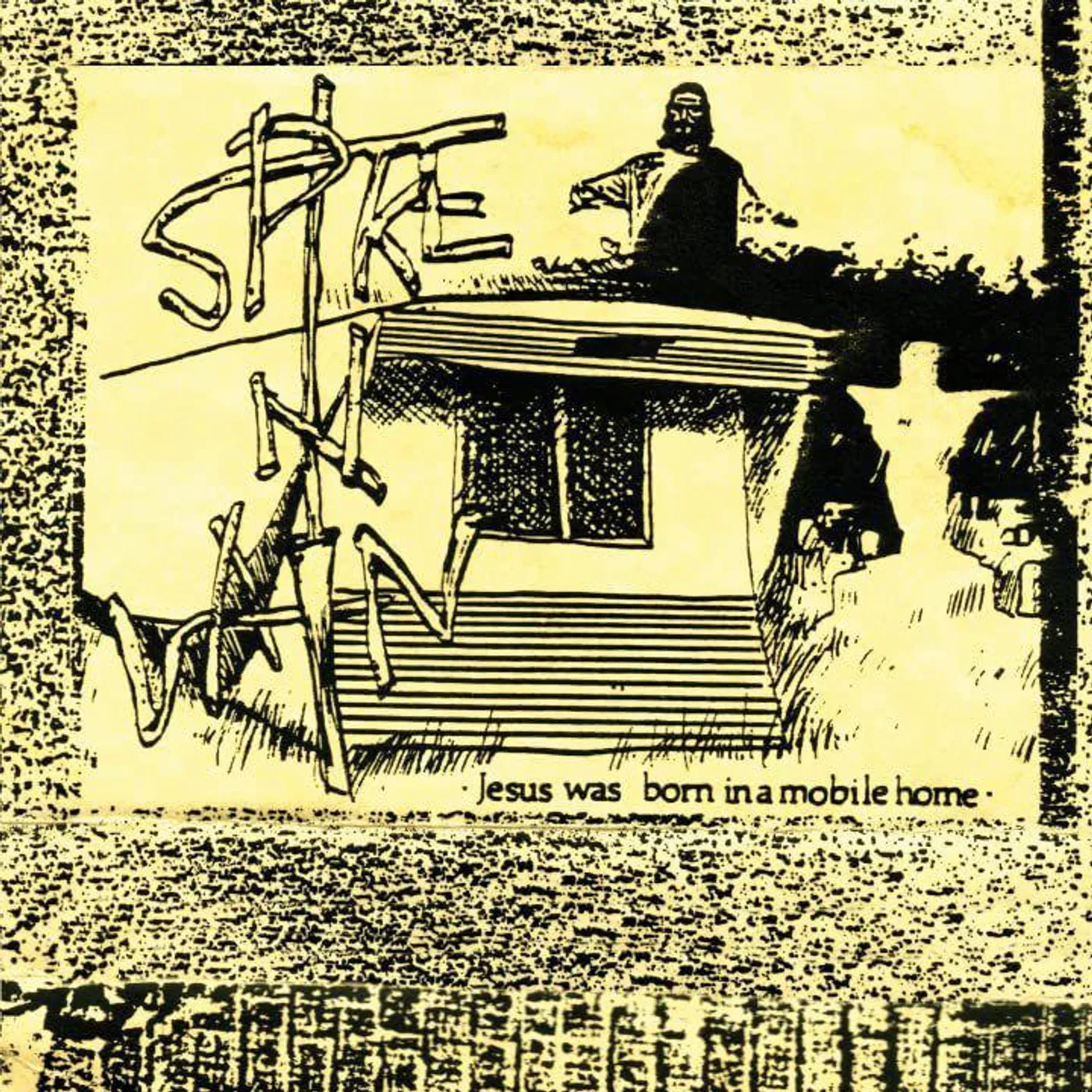 Spike in Vain Jesus Was Born In A Mobile Home (2LP) Vinyl Record