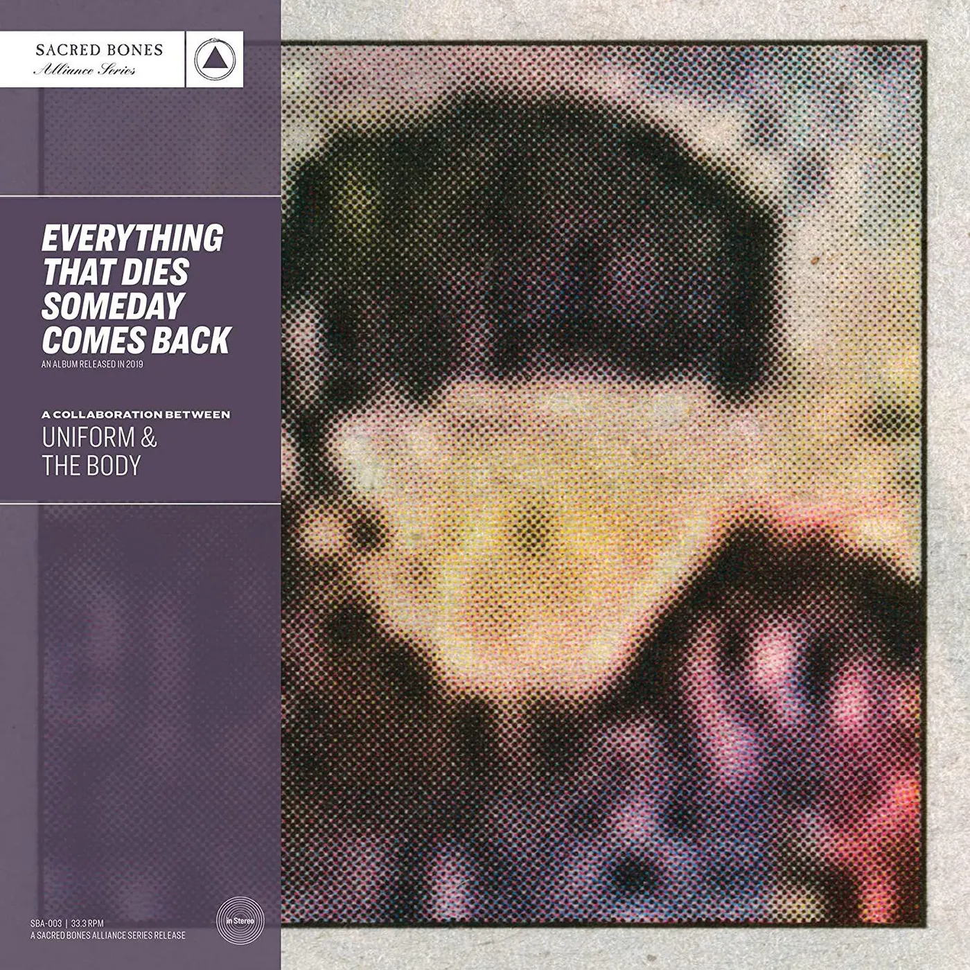 Uniform & The Body EVERYTHING THAT DIES SOMEDAY COMES BACK (SILVER VINYL) Vinyl Record
