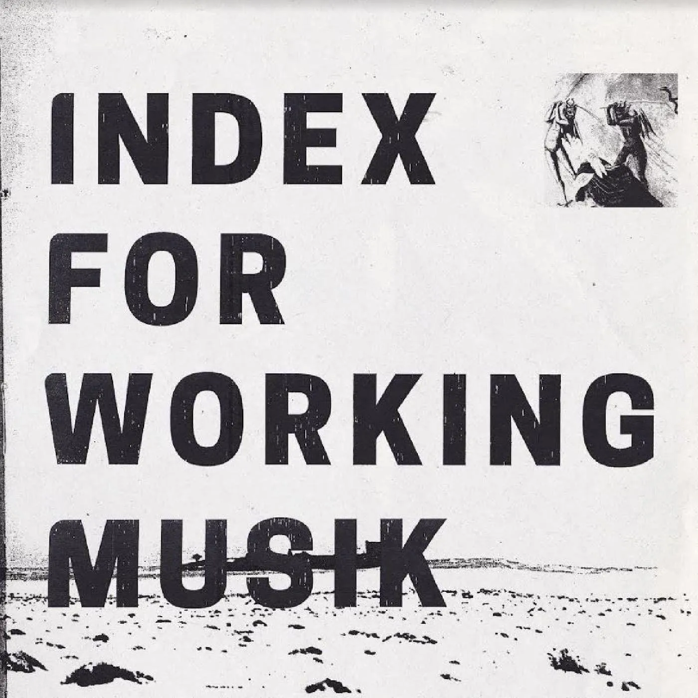 Index For Working Musik Dragging The Needlework For The Kids At Uphole Vinyl Record