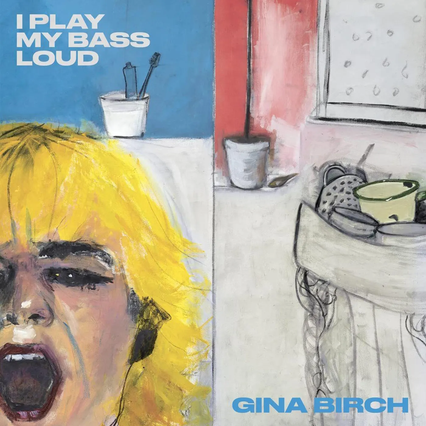 Gina Birch I Play My Bass Loud Vinyl Record