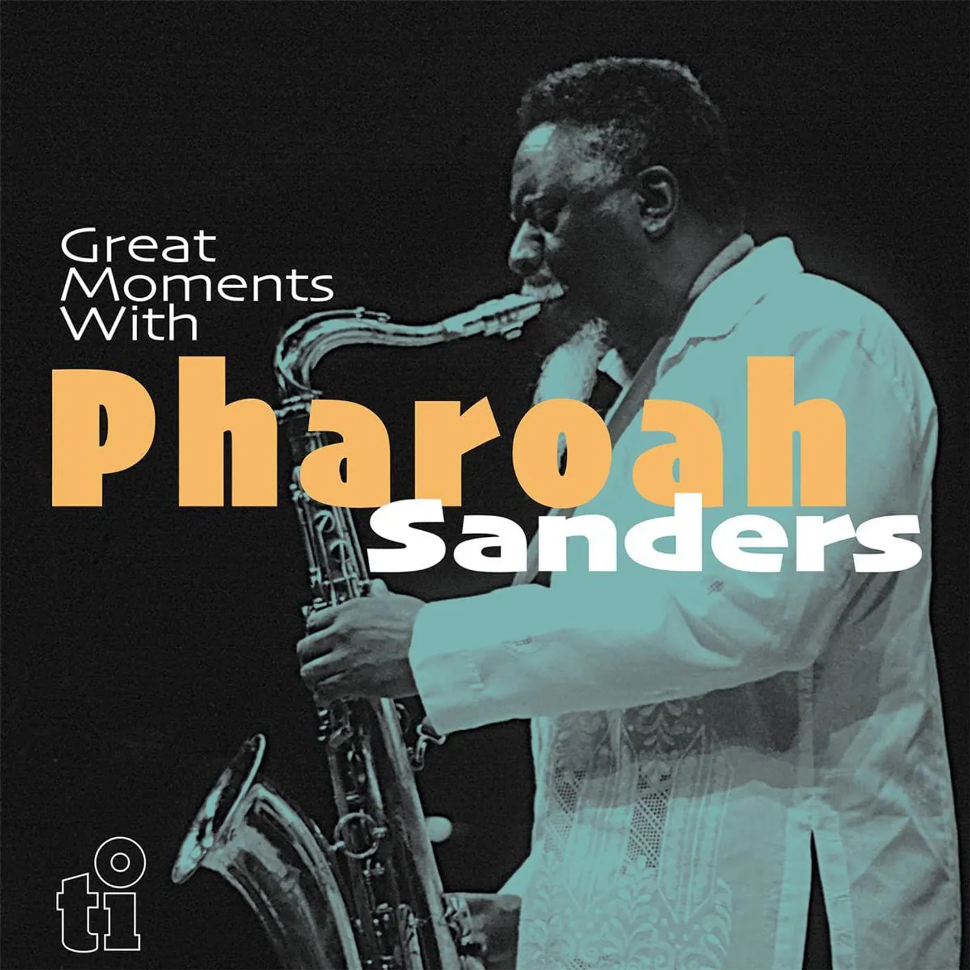 Pharoah Sanders GREAT MOMENTS WITH (LIMITED/TRANSLUCENT BLUE VINYL/180G/2LP) Vinyl Record