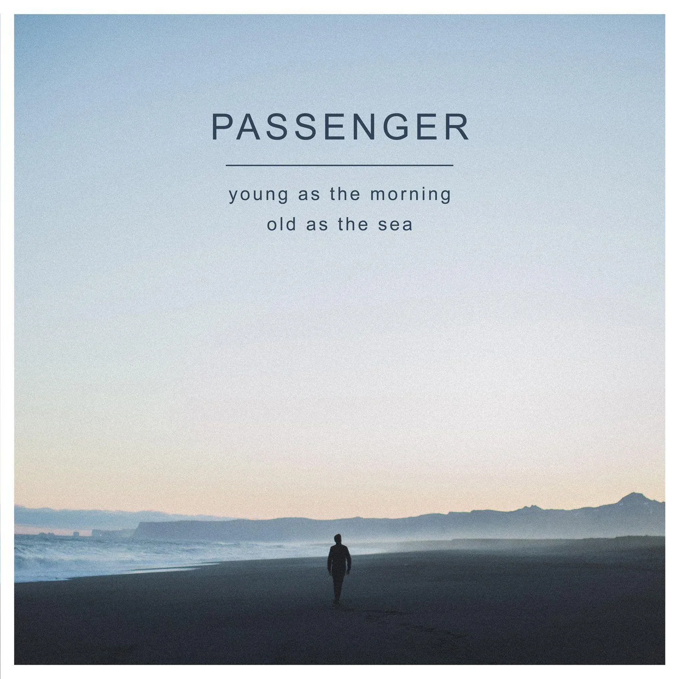 Passenger Young As The Morning Old As The Sea (2lp/dl Card) Vinyl Record