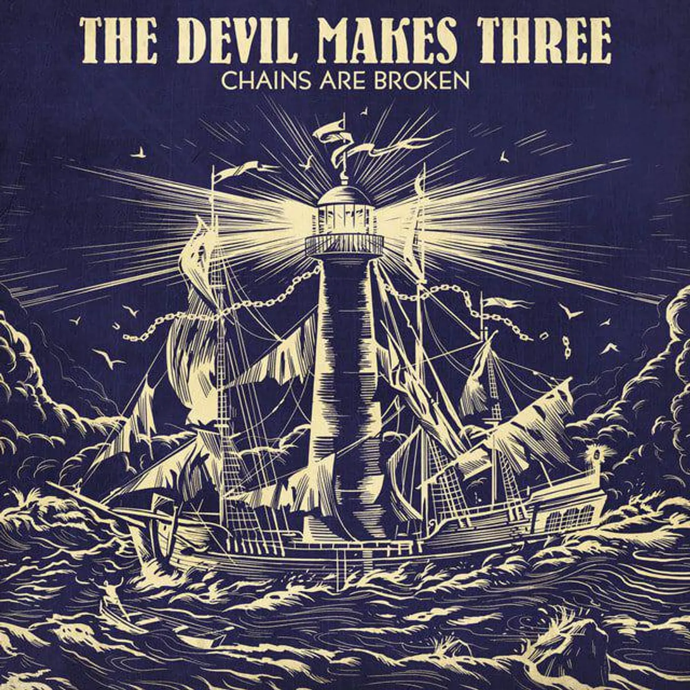 The Devil Makes Three CHAINS ARE BROKEN Vinyl Record