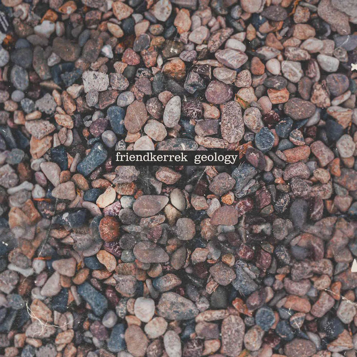 friendkerrek Geology Vinyl Record