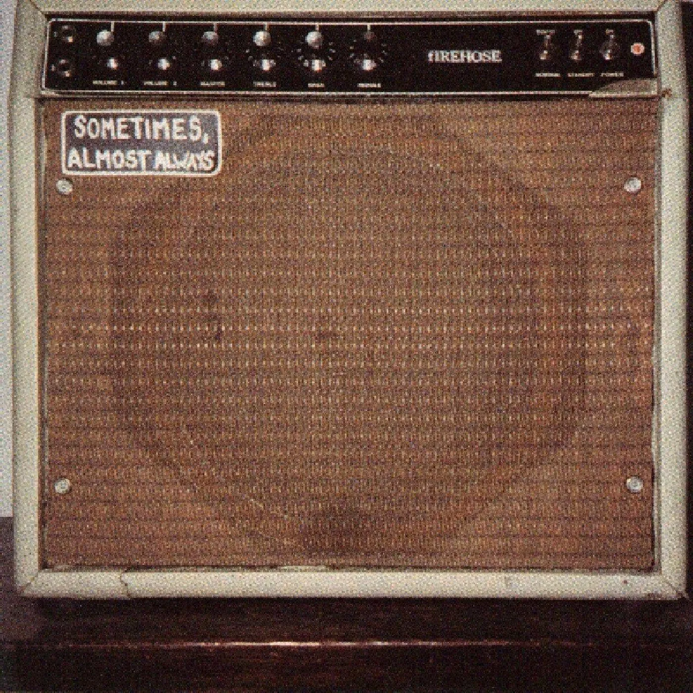 fIREHOSE SOMETIMES ALMOST ALWAYS Vinyl Record