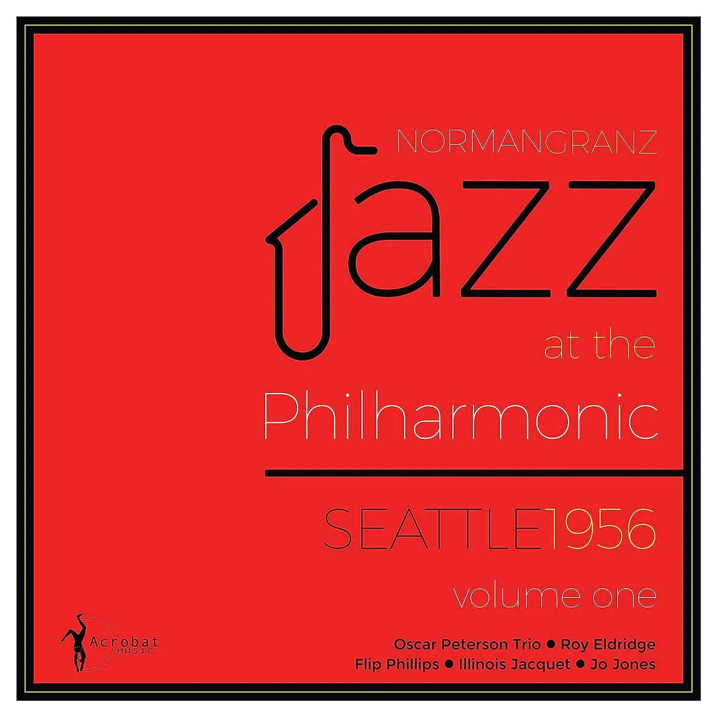 Various Artists  Jazz At The Philharmonic Seattle 1956: Vol. 1 Vinyl Record