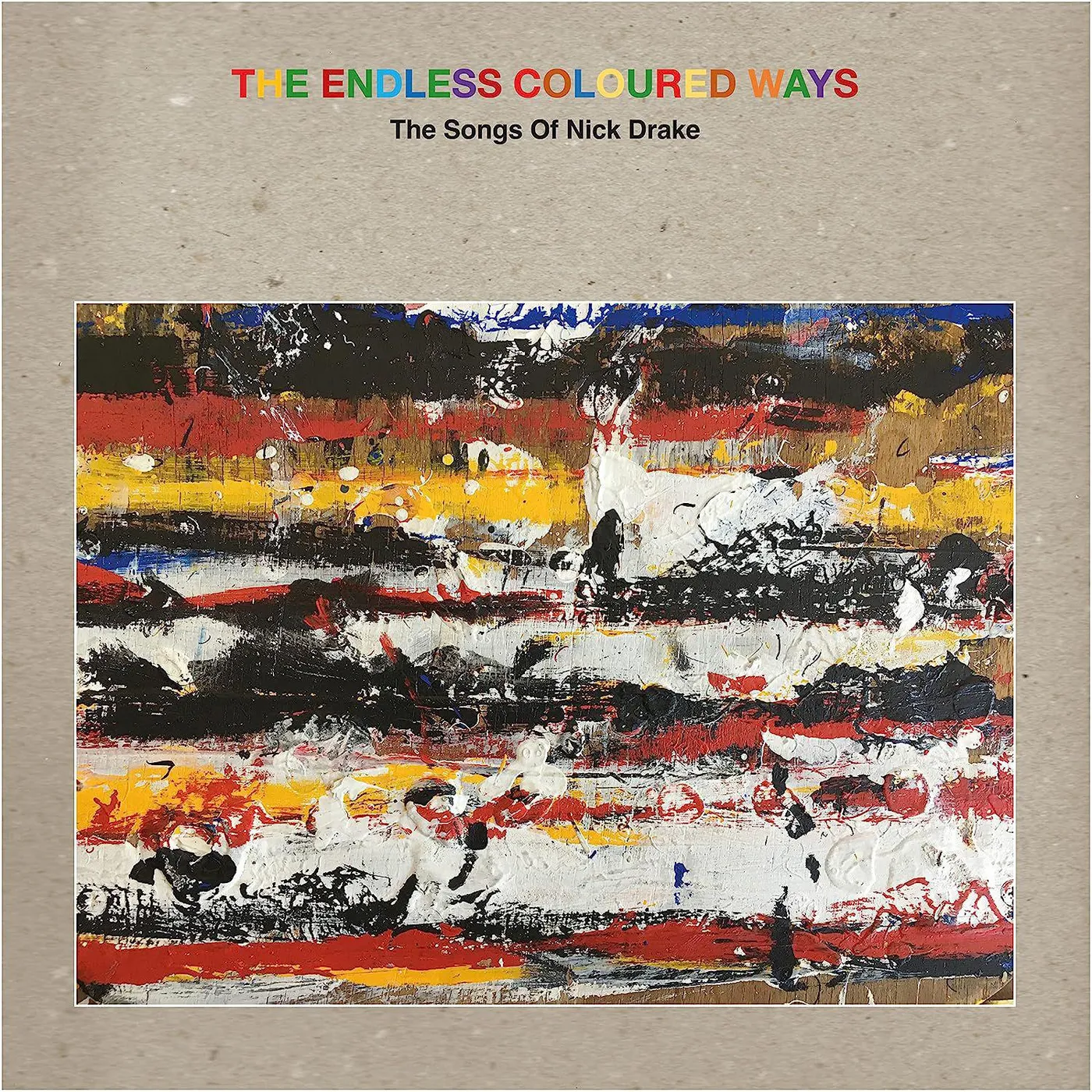 Various Artists  Endless Coloured Ways: The Songs Of Nick Drake (Grey Vinyl/2LP/7inch) Vinyl Record