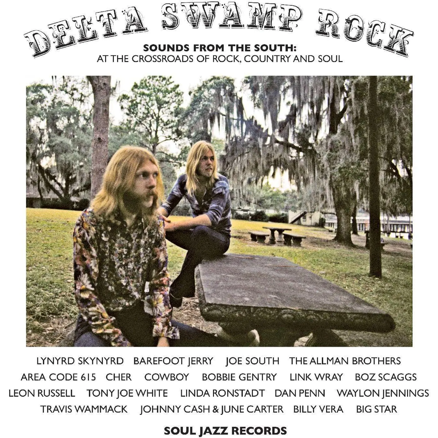 Soul Jazz Records Presents Delta Swamp Rock - Sounds From The South:  At The Crossroads Of Rock, Country & Soul Vinyl Record