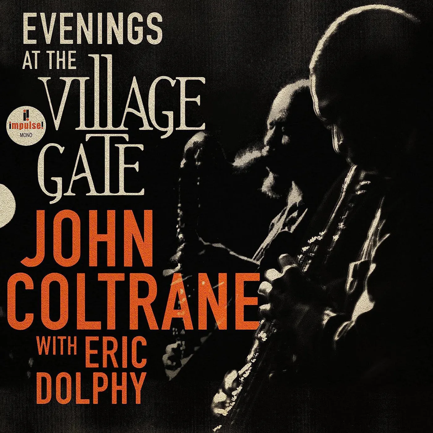 Evenings At The Village Gate: John Coltrane With Eric Dolphy (2lp) Vinyl Record