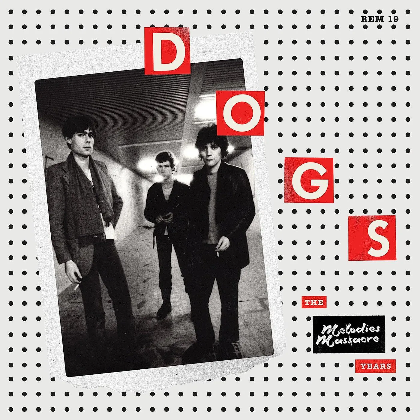 Dogs Melodies Massacre Years Vinyl Record
