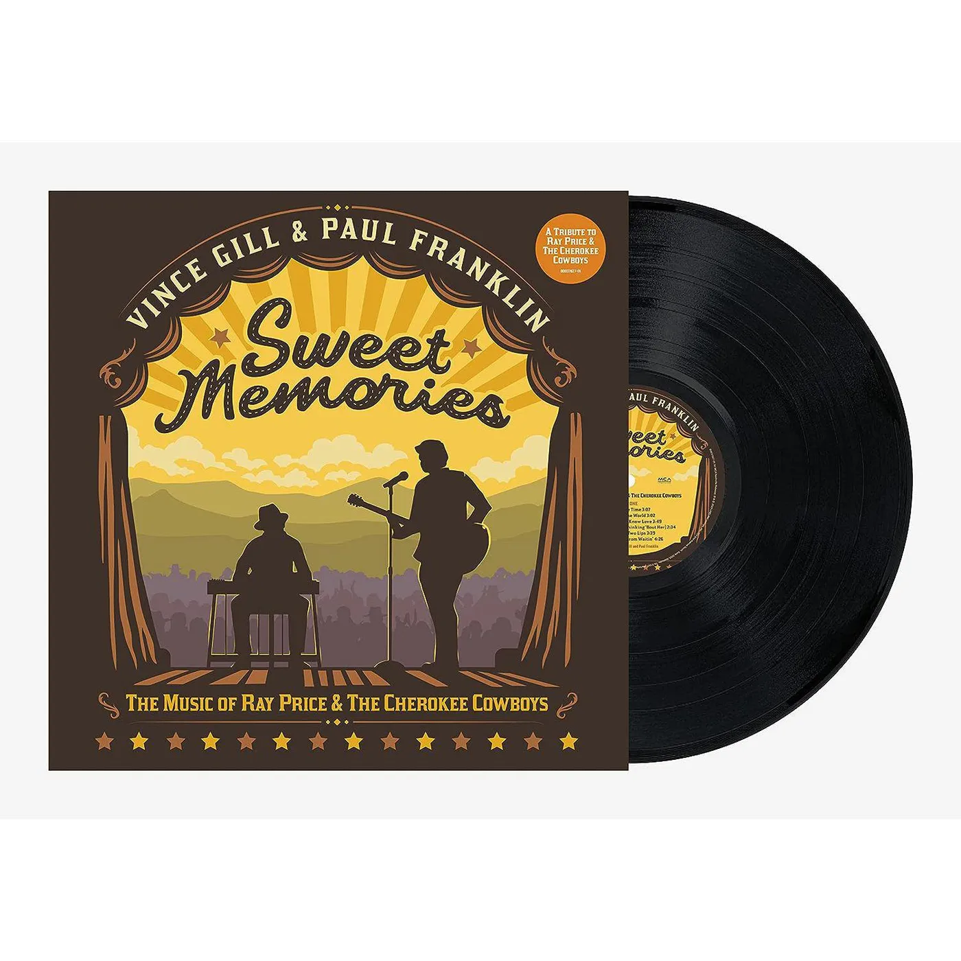 Vince Gill & Paul Franklin Sweet Memories: The Music Of Ray Price & The Cherokee Cowboys Vinyl Record