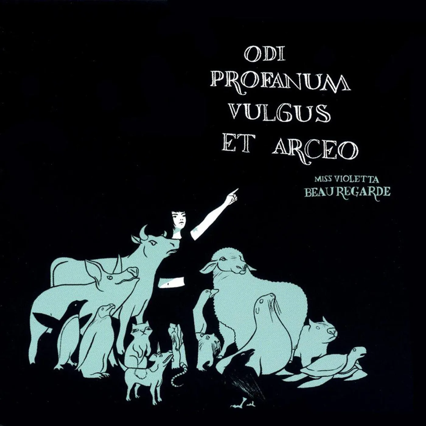 Miss Violetta Beauregarde Odi Profanum Vulgus Et Arceo Vinyl Record