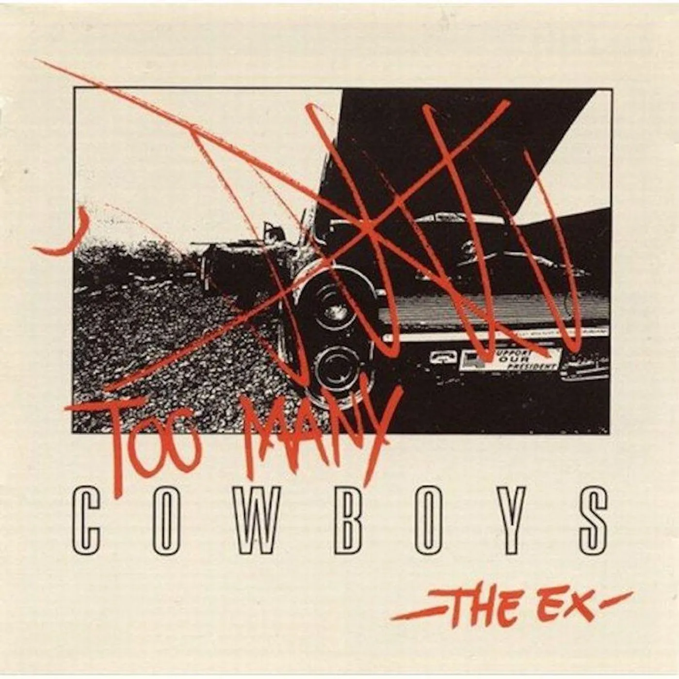 EX Too Many Cowboys (2LP) Vinyl Record