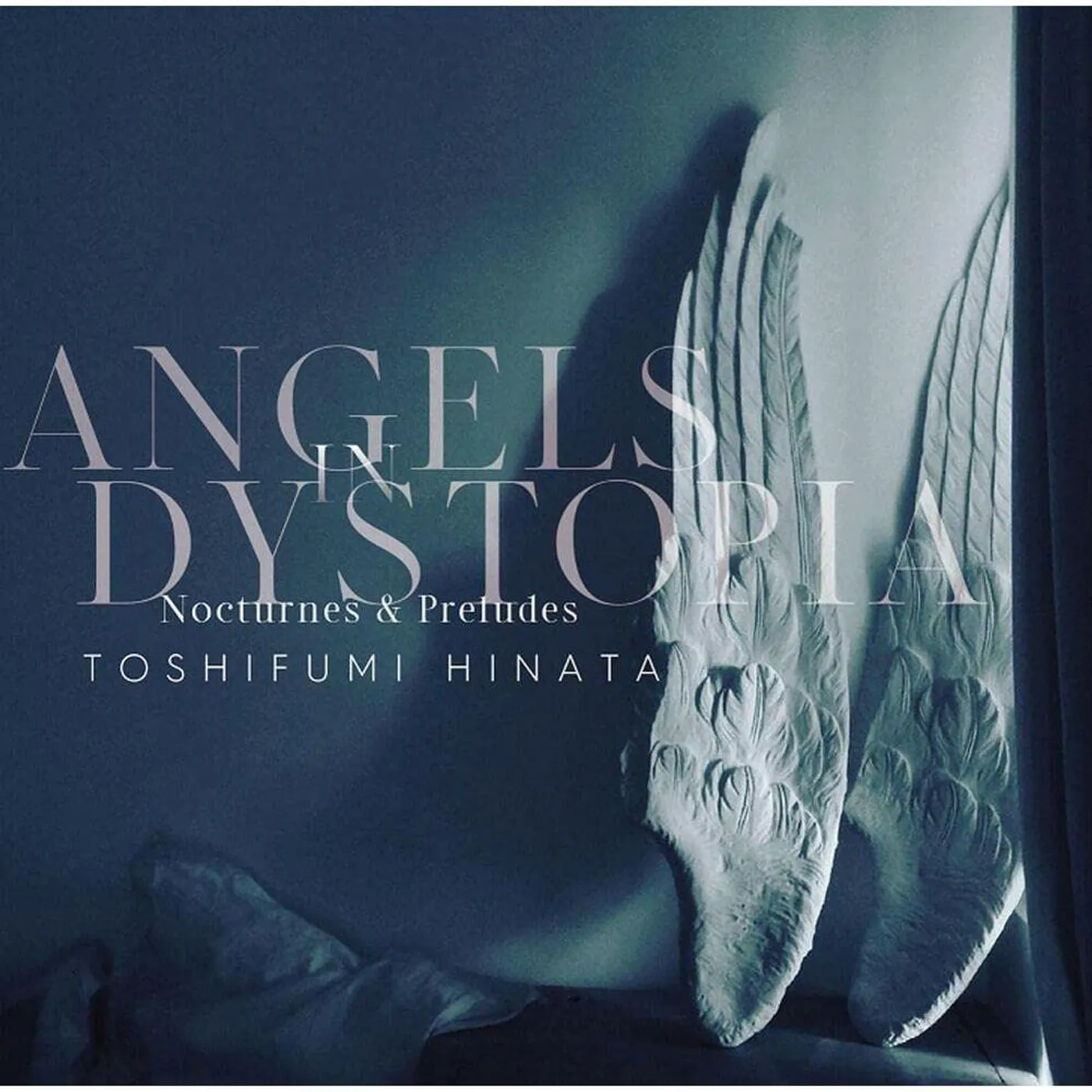 Toshifumi Hinata Angels In Dystopia Nocturnes & Preludes (Clear) Vinyl Record
