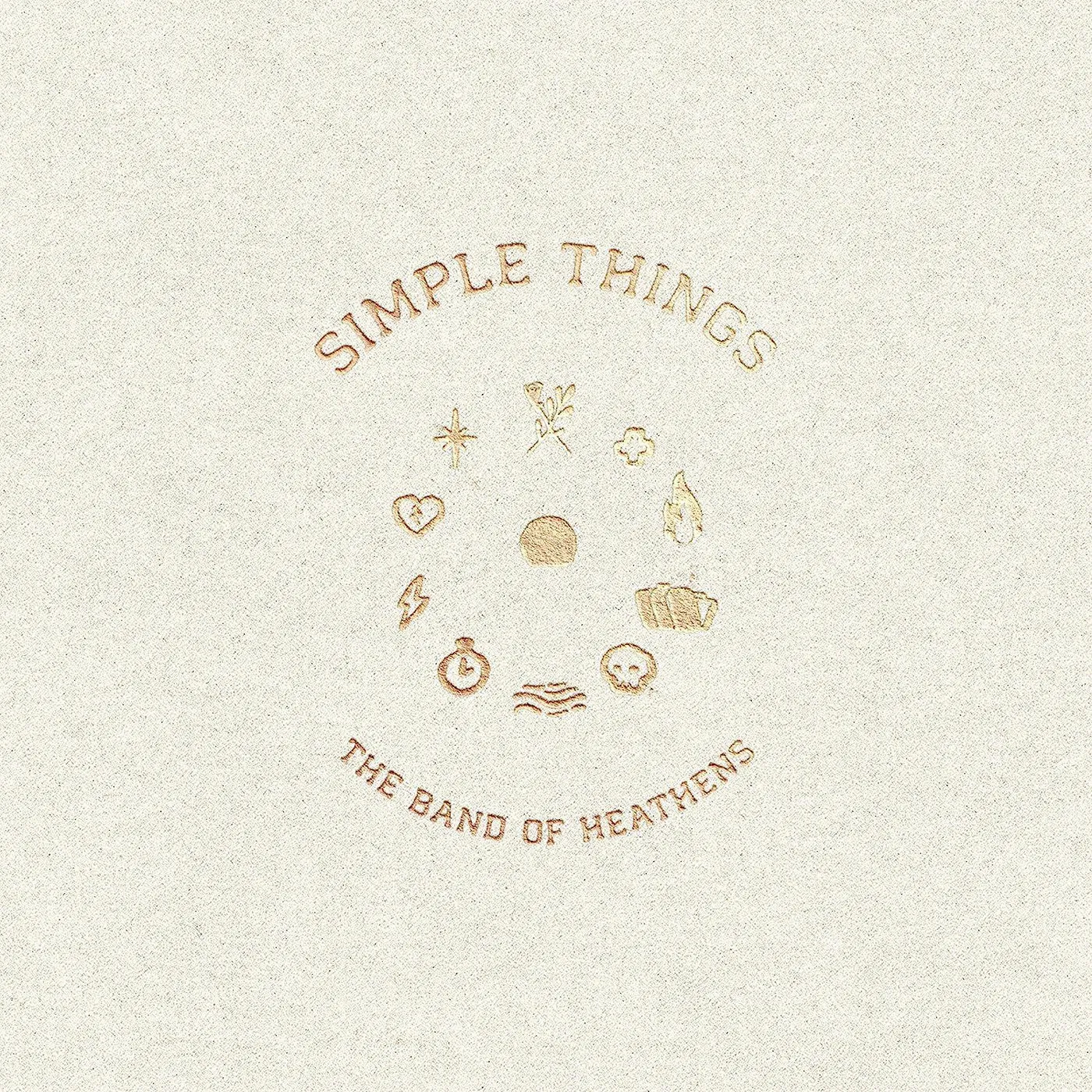 The Band Of Heathens Simple Things Vinyl Record