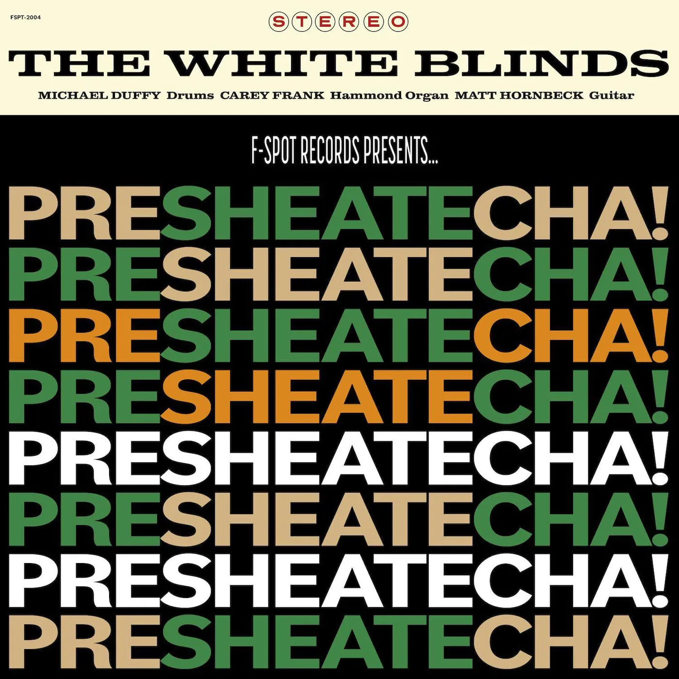 The White Blinds Presheatecha! Vinyl Record