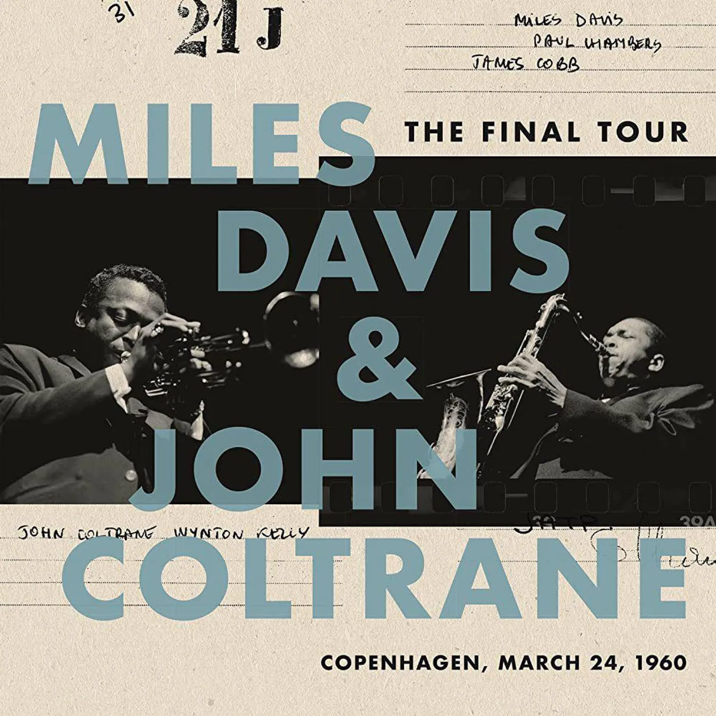 Miles Davis & John Coltrane FINAL TOUR: COPENHAGEN, MARCH 24, 1960 (140G/DL CODE) Vinyl Record