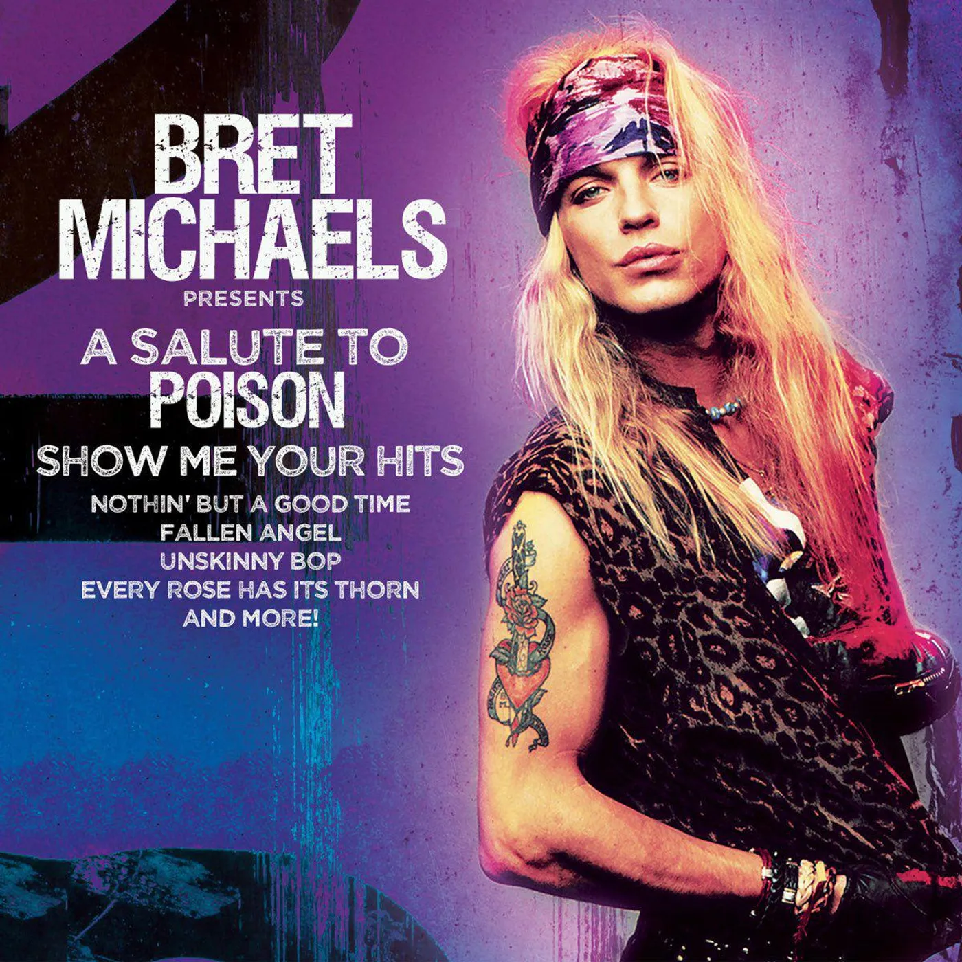 Bret Michaels Salute To Poison - Show Me Your Hits (Purple) Vinyl Record