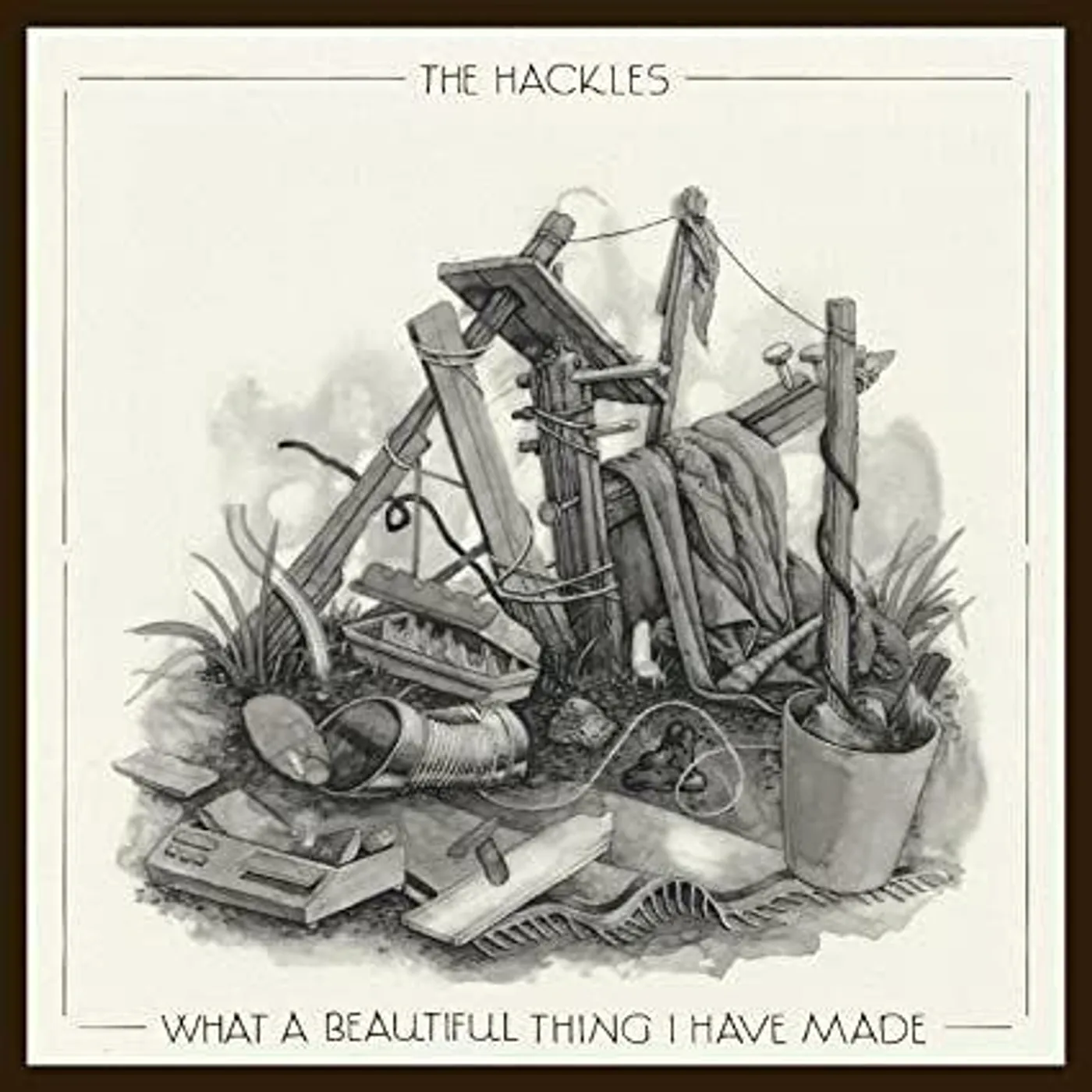 The Hackles What A Beautiful Thing I Have Made (Silver Vinyl Record)