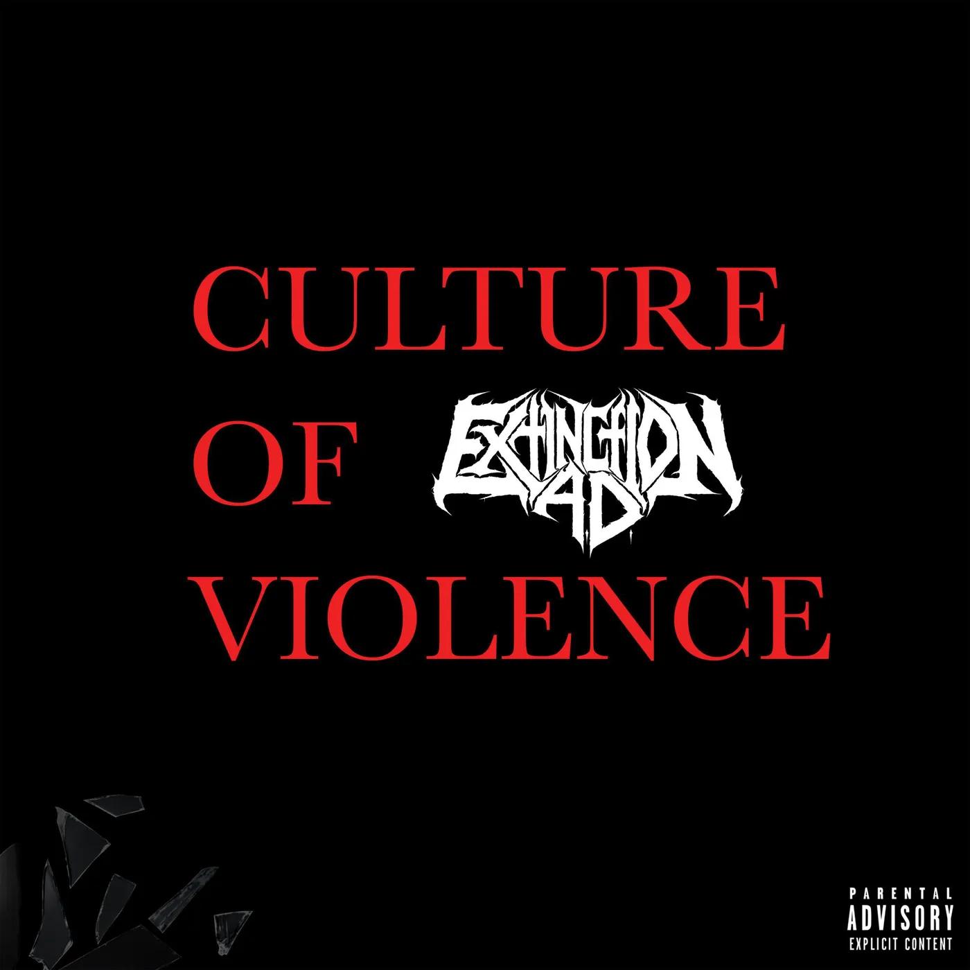 Extinction A.D. Culture Of Violence Vinyl Record