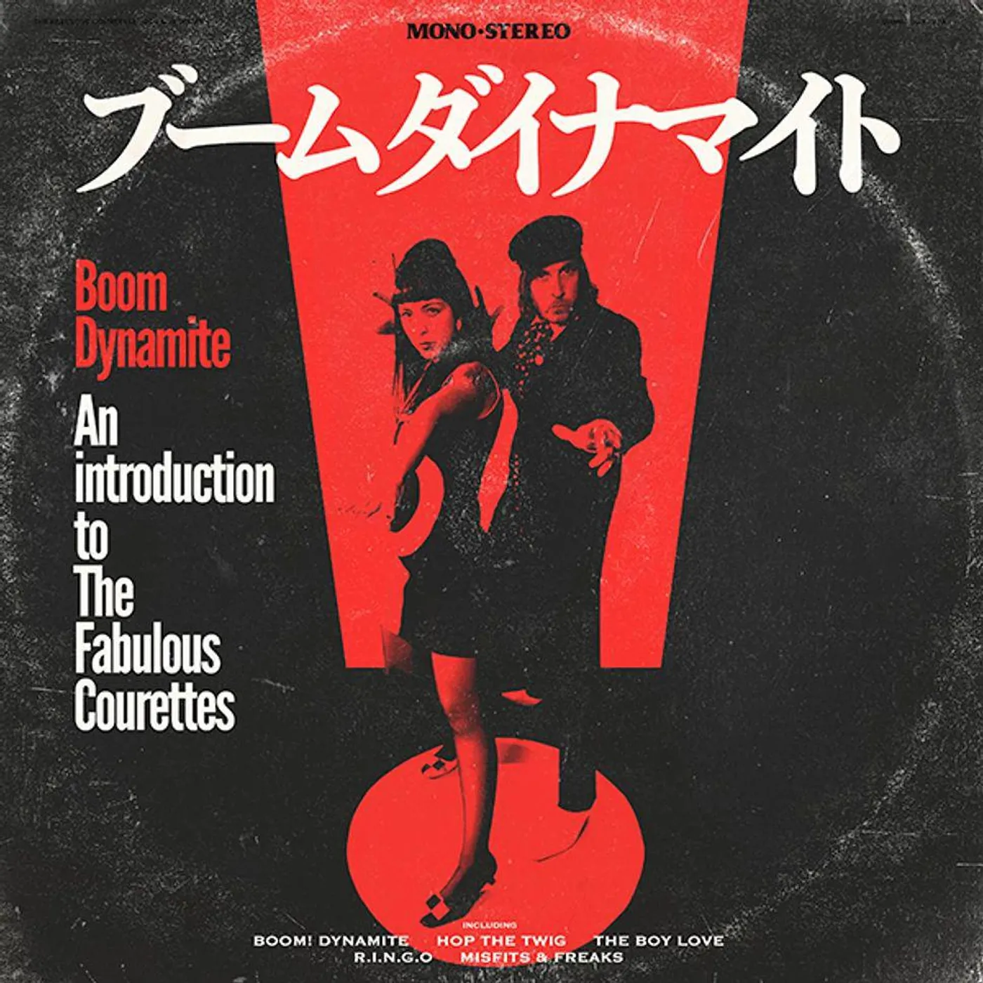 The Courettes Boom Dynamite Vinyl Record